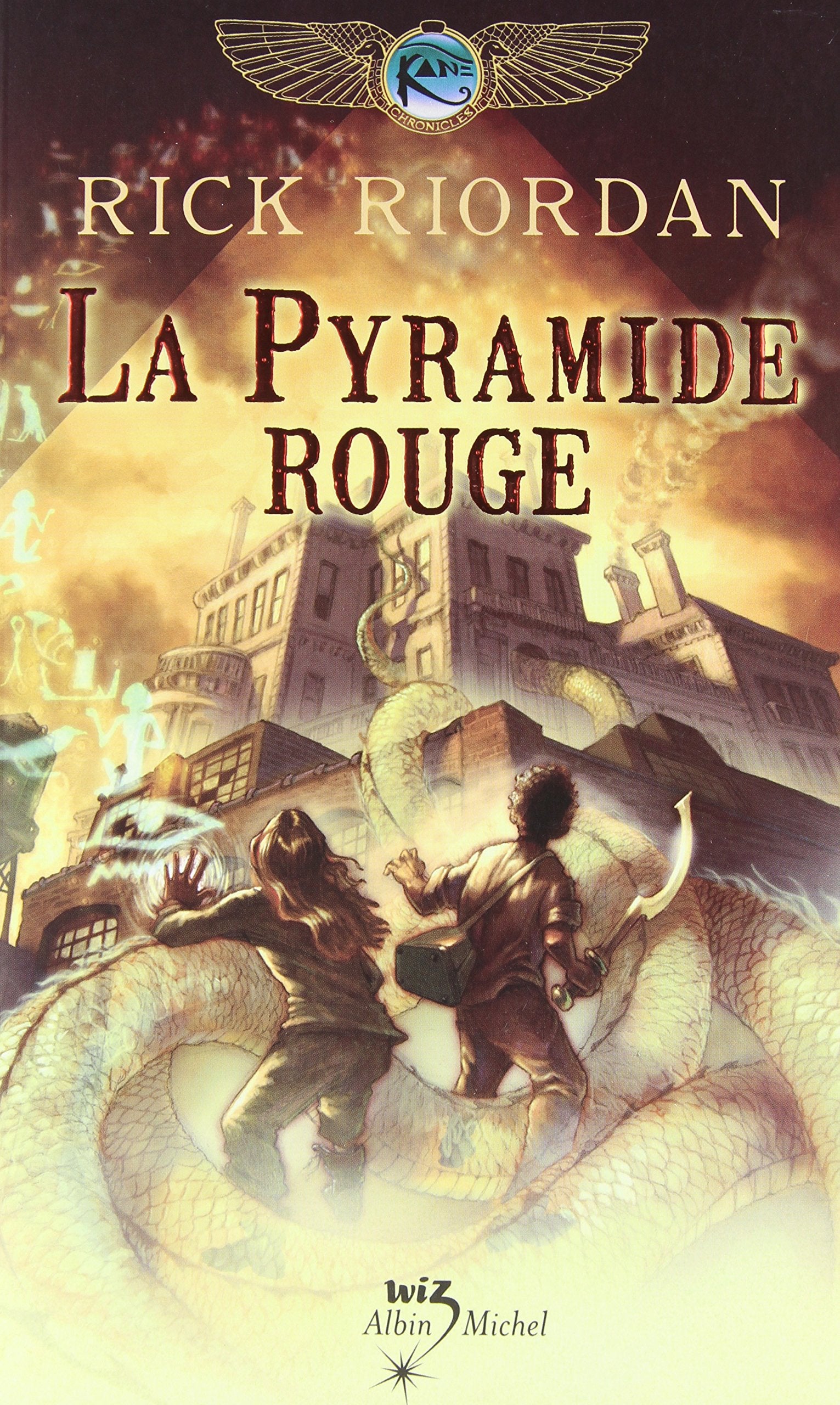 La Pyramide rouge: Kane chronicles - tome 1 9782226230430