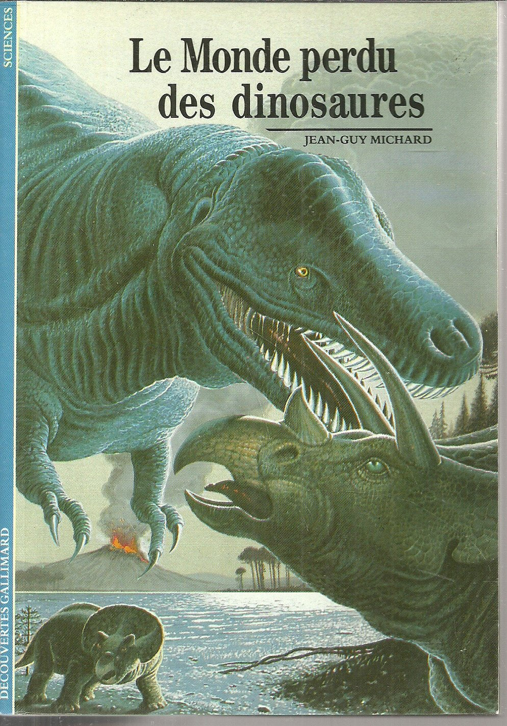 LE MONDE PERDU DES DINOSAURES 9782070530878