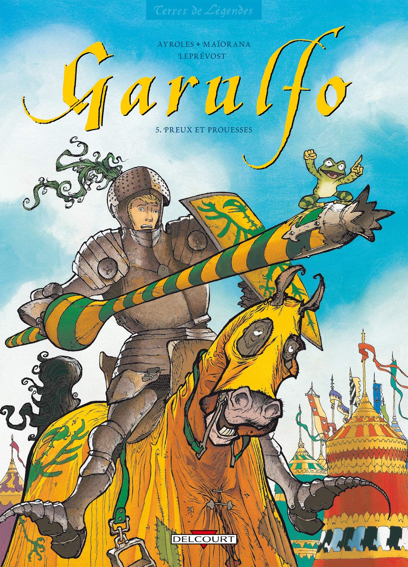 Garulfo, tome 5 : Preux et prouesses 9782840553342