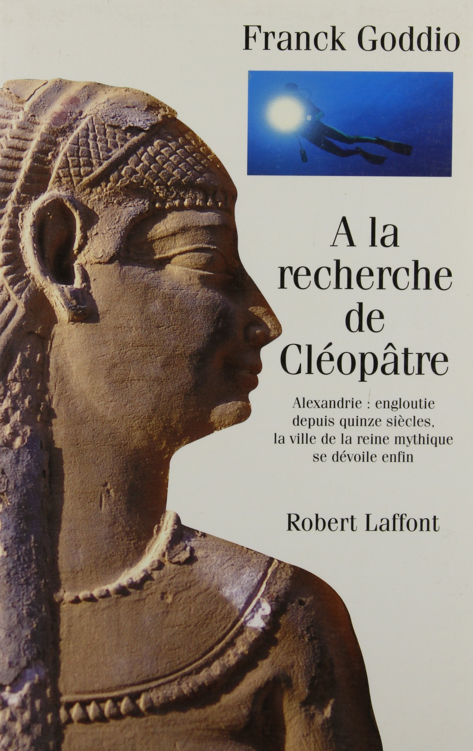 A LA RECHERCHE DE CLEOPATRE 9782221081389