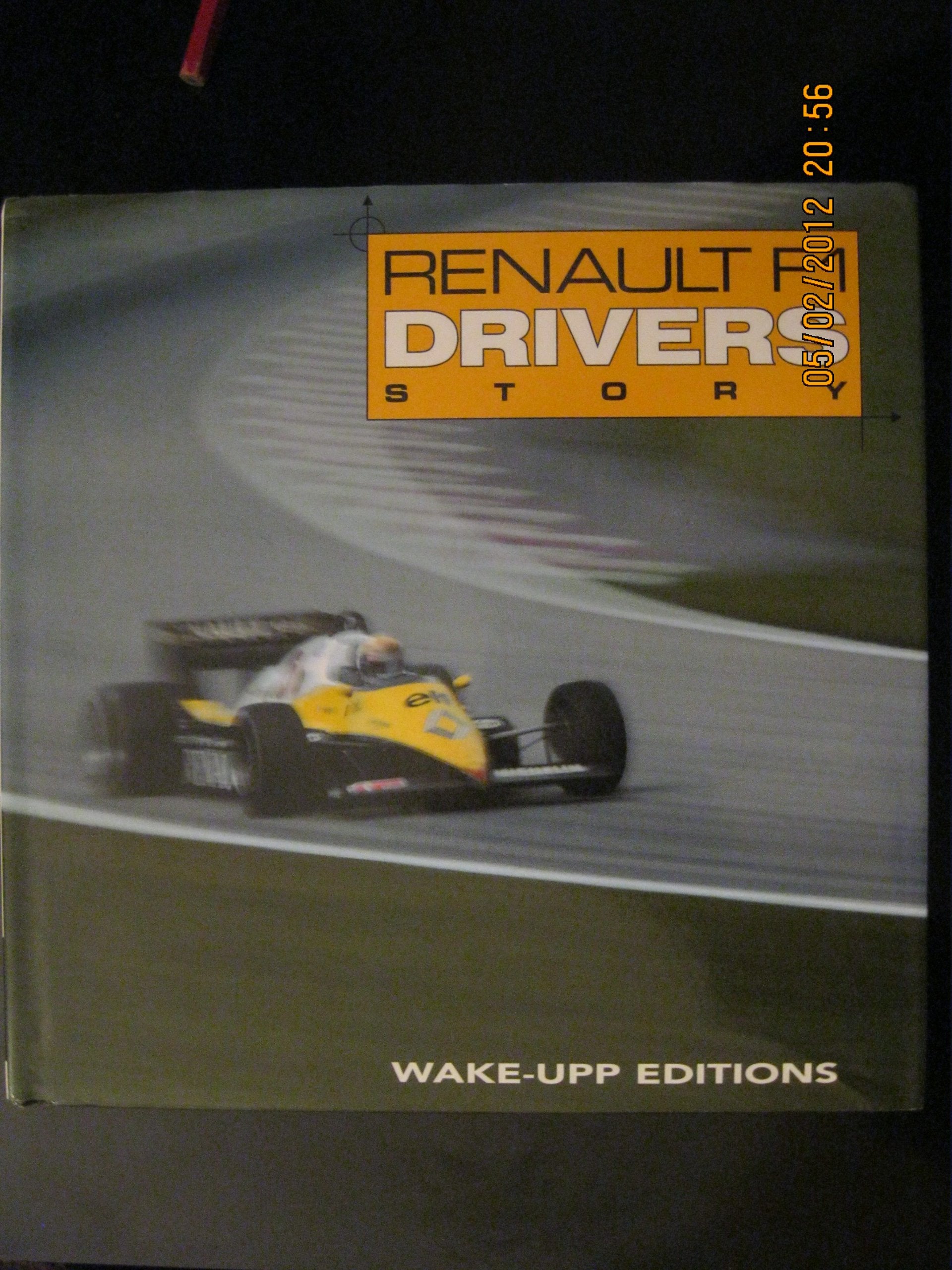 Renault F1 drivers story 9782910824068