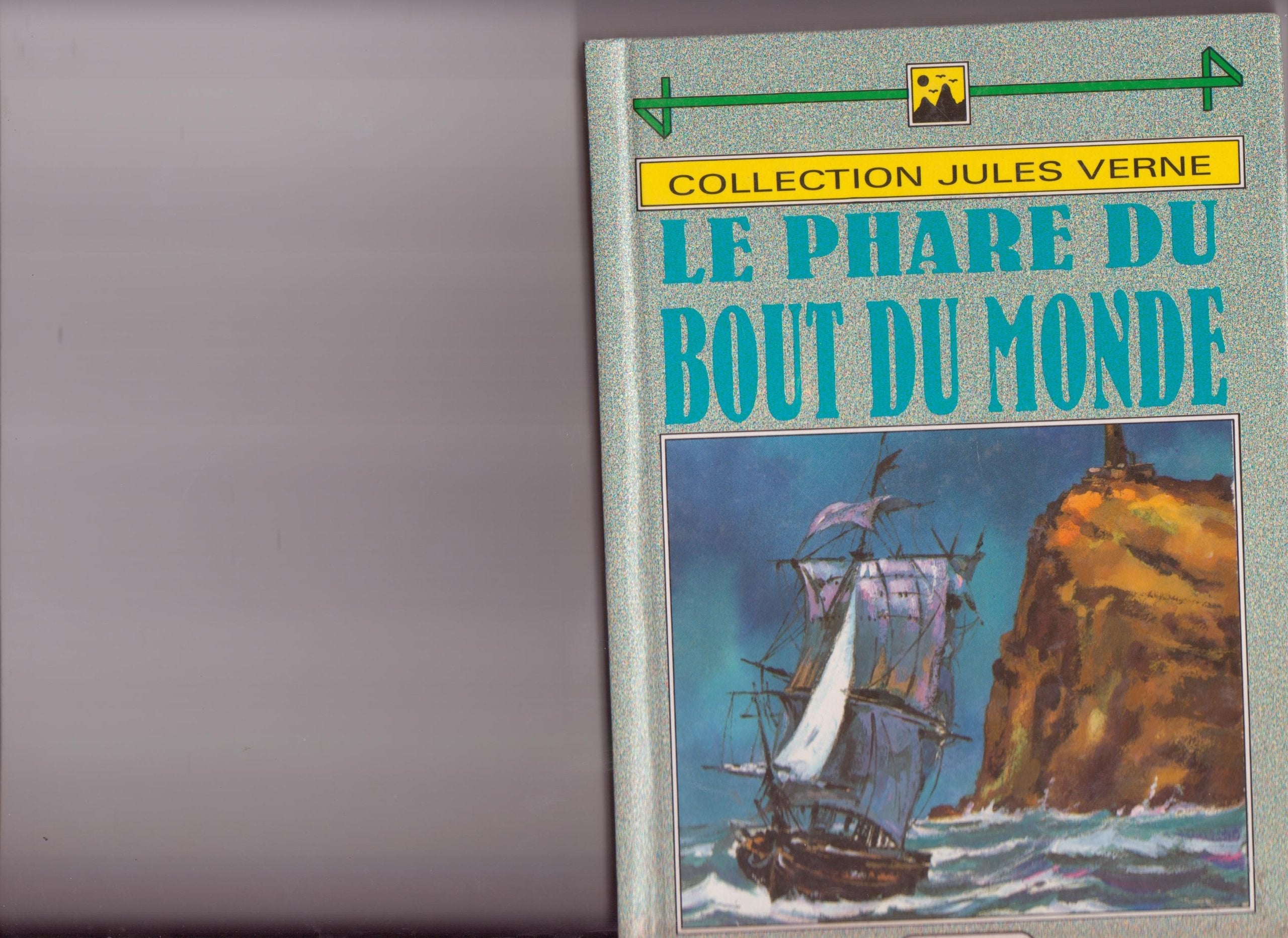 Le phare du bout du monde 9782736708054