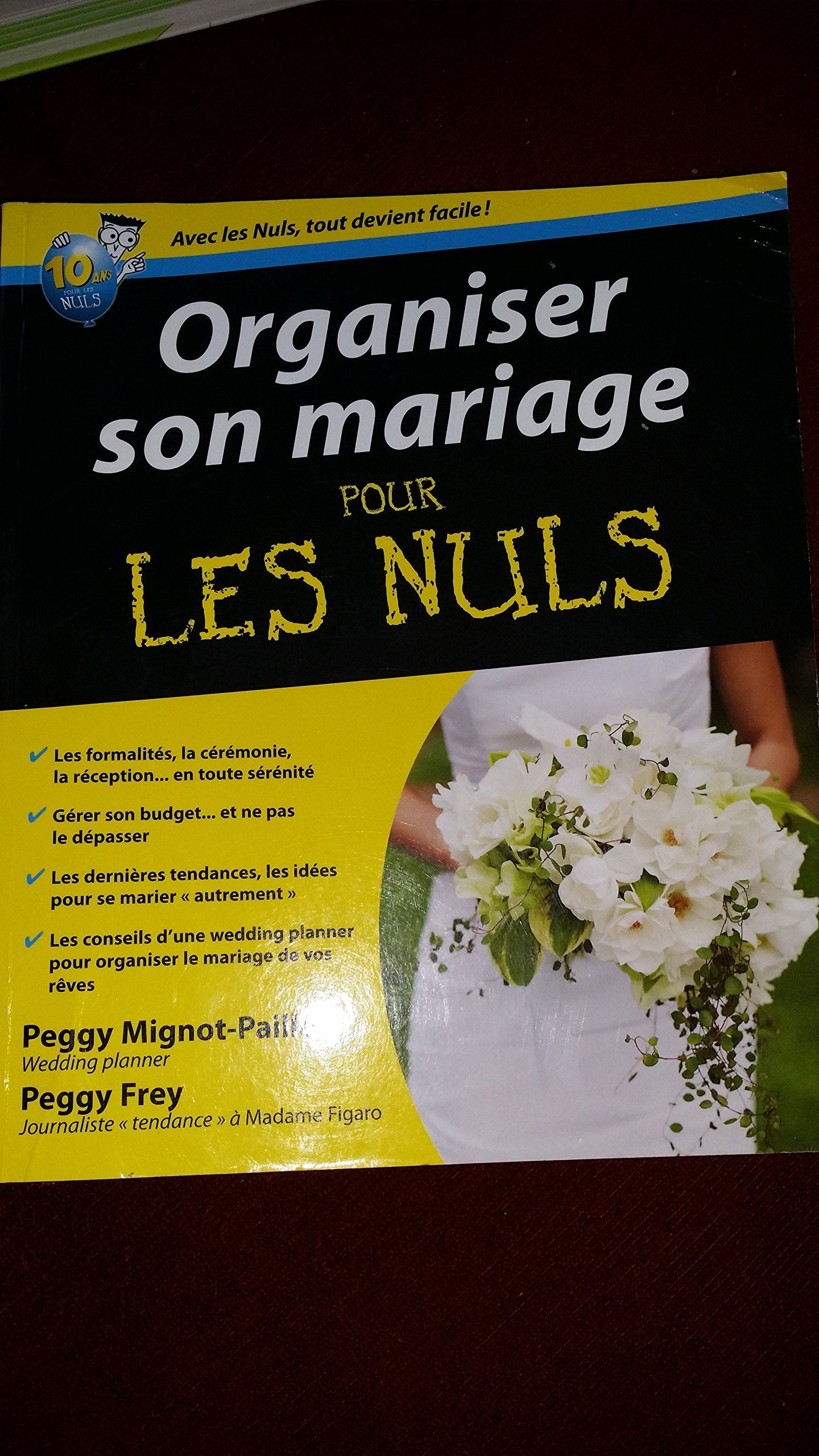 Organiser son Mariage Pour les Nuls 9782754016766