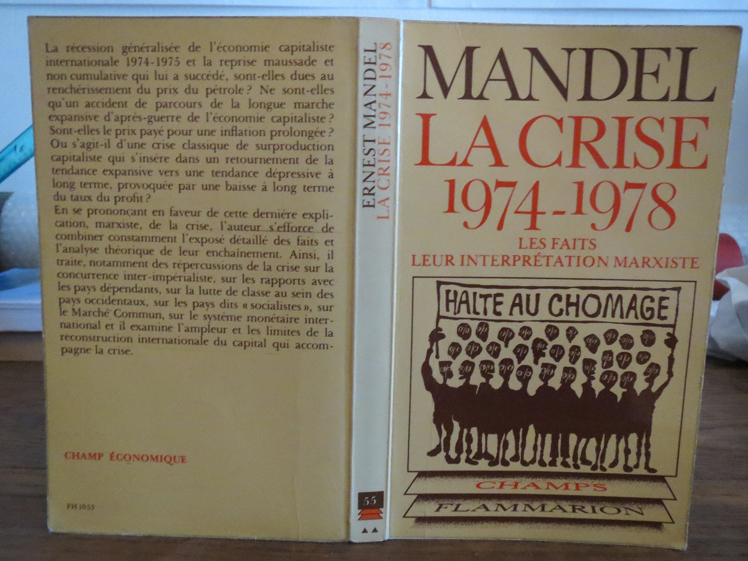 LA CRISE 1974-1978 les faits leur intepretation marxiste