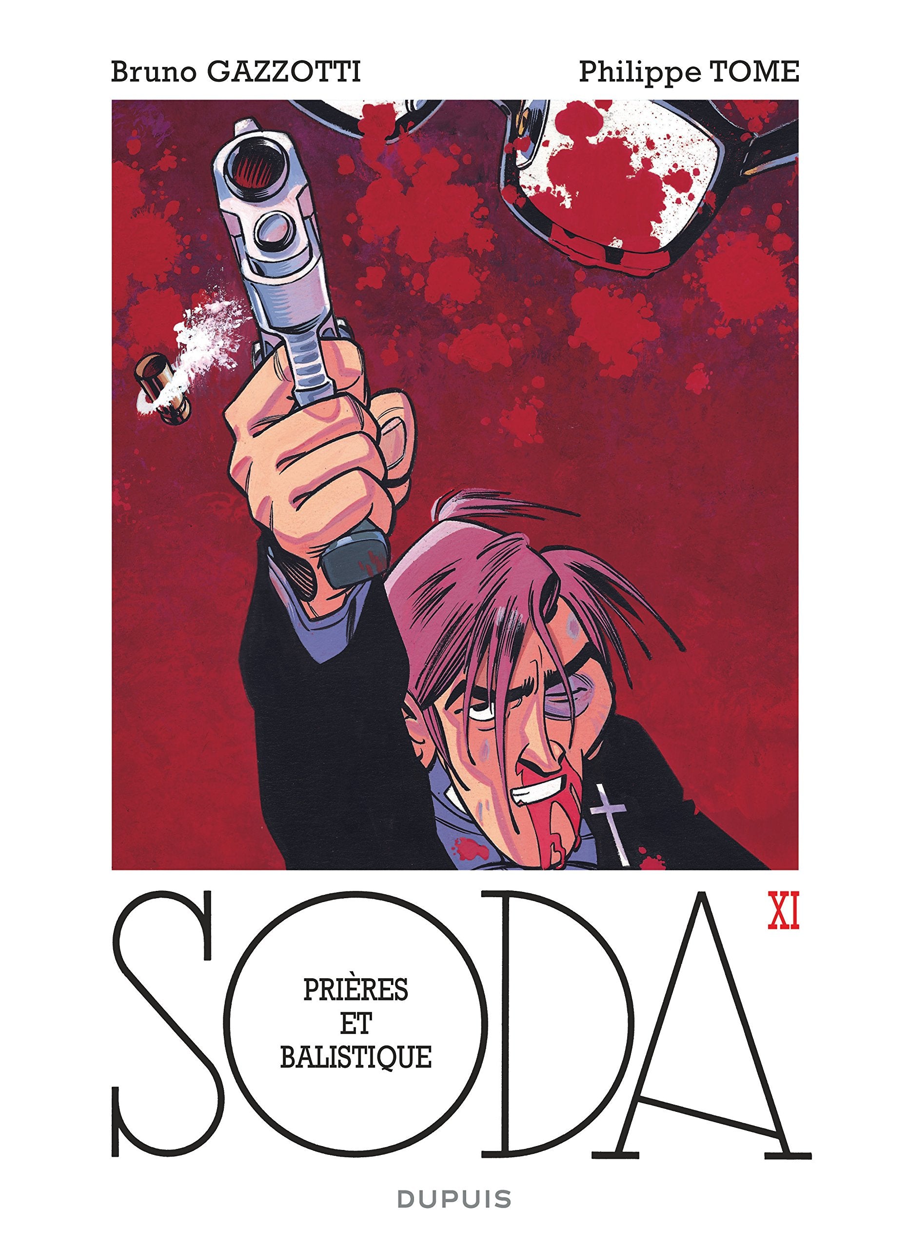 Soda, tome 11 : Prières et balistique 9782800128542