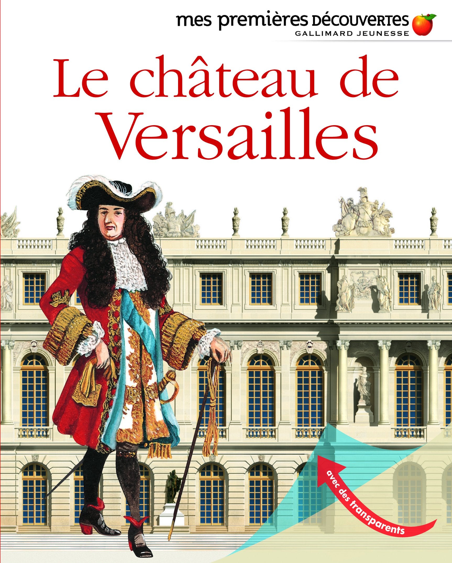 LE CHATEAU DE VERSAILLES 9782070666980