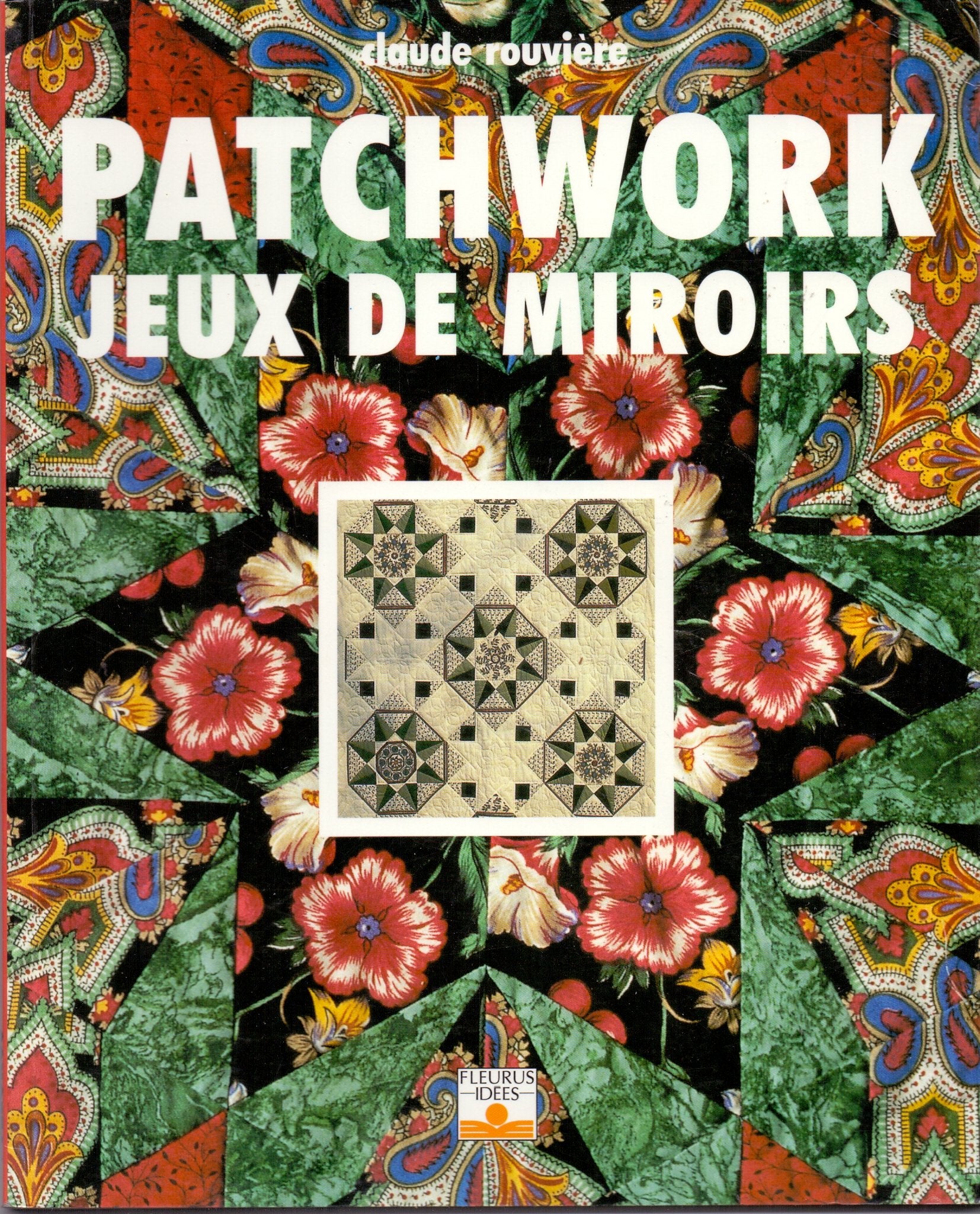 PATCHWORK JEUX DE MIROIRS 9782215022695