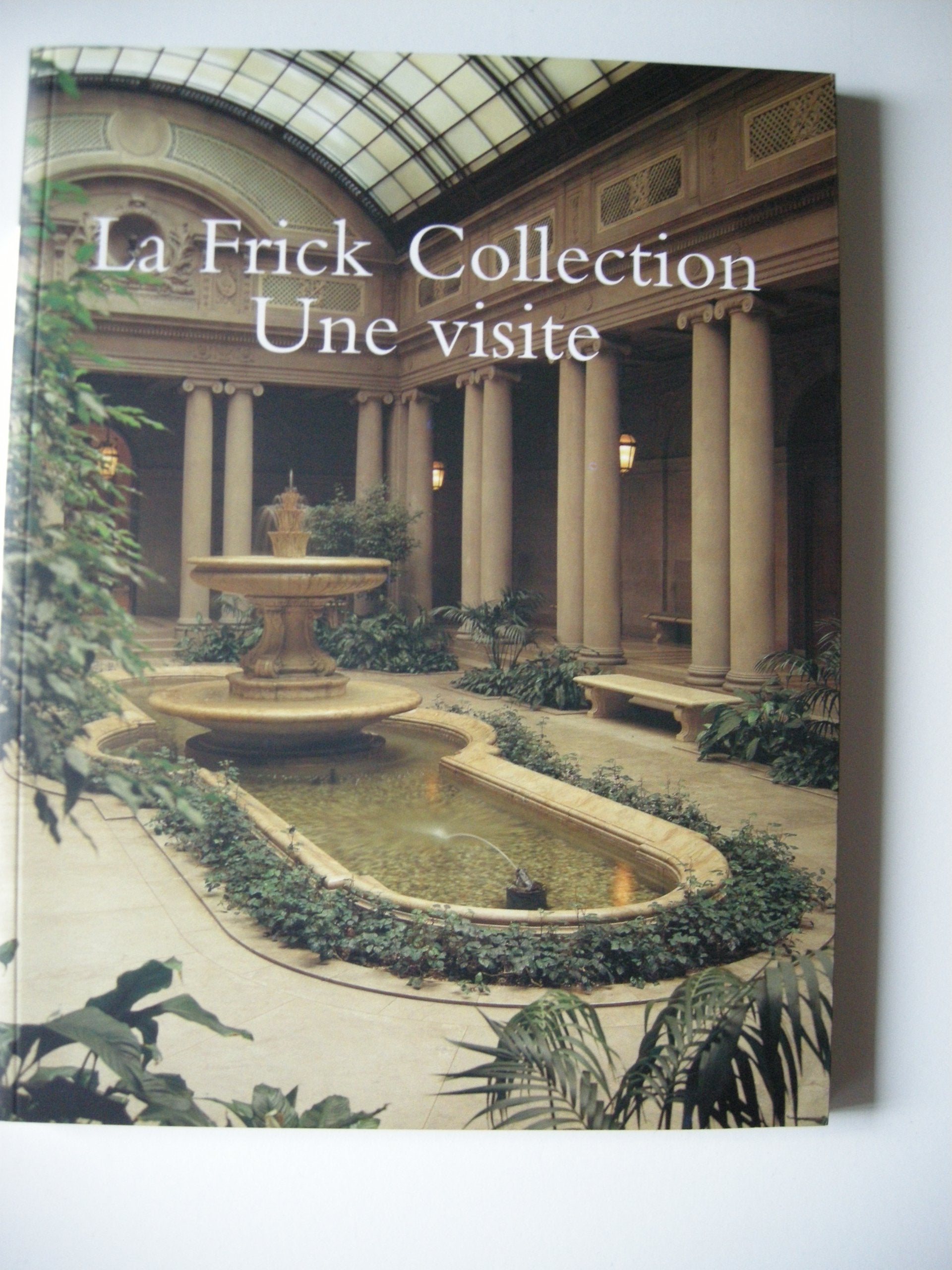 Frick Collection: A Tour French 9781857592245