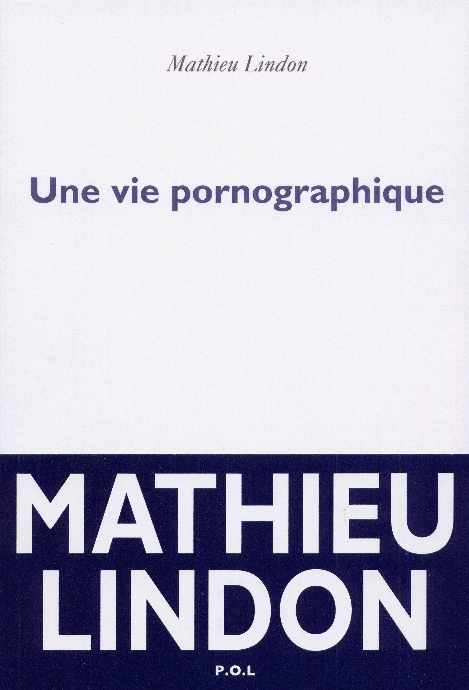 Une vie pornographique 9782818019511