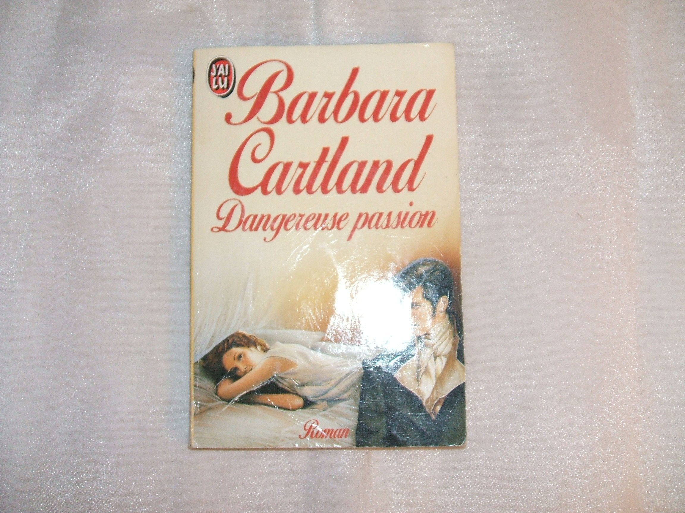 Dangereuse passion 9782277227779