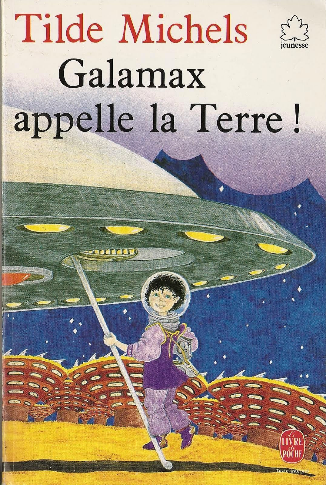 GALAMAX APPELLE LA TERRE 9782253042624