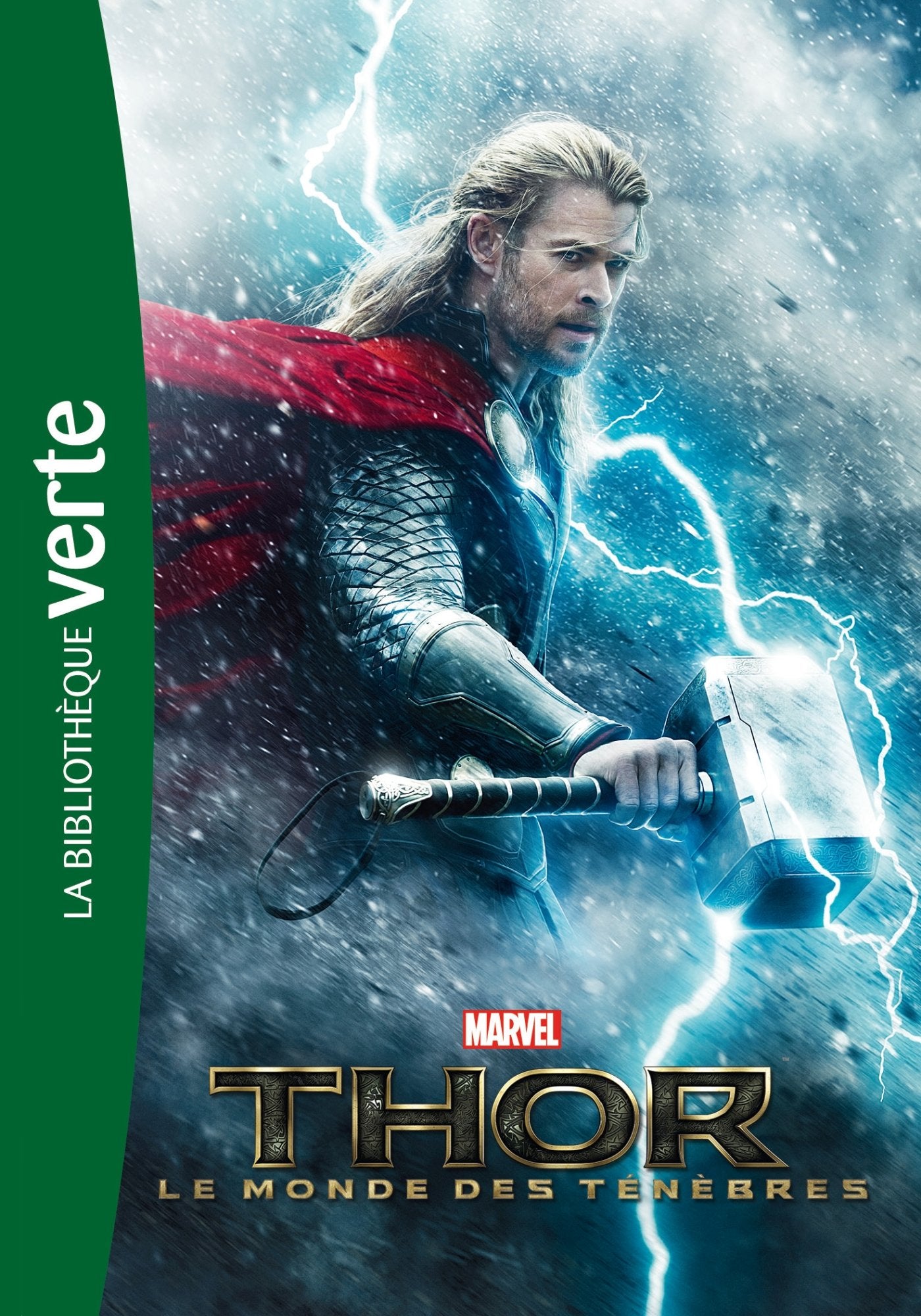 Thor le monde des ténèbres: Le roman du film 9782012036215