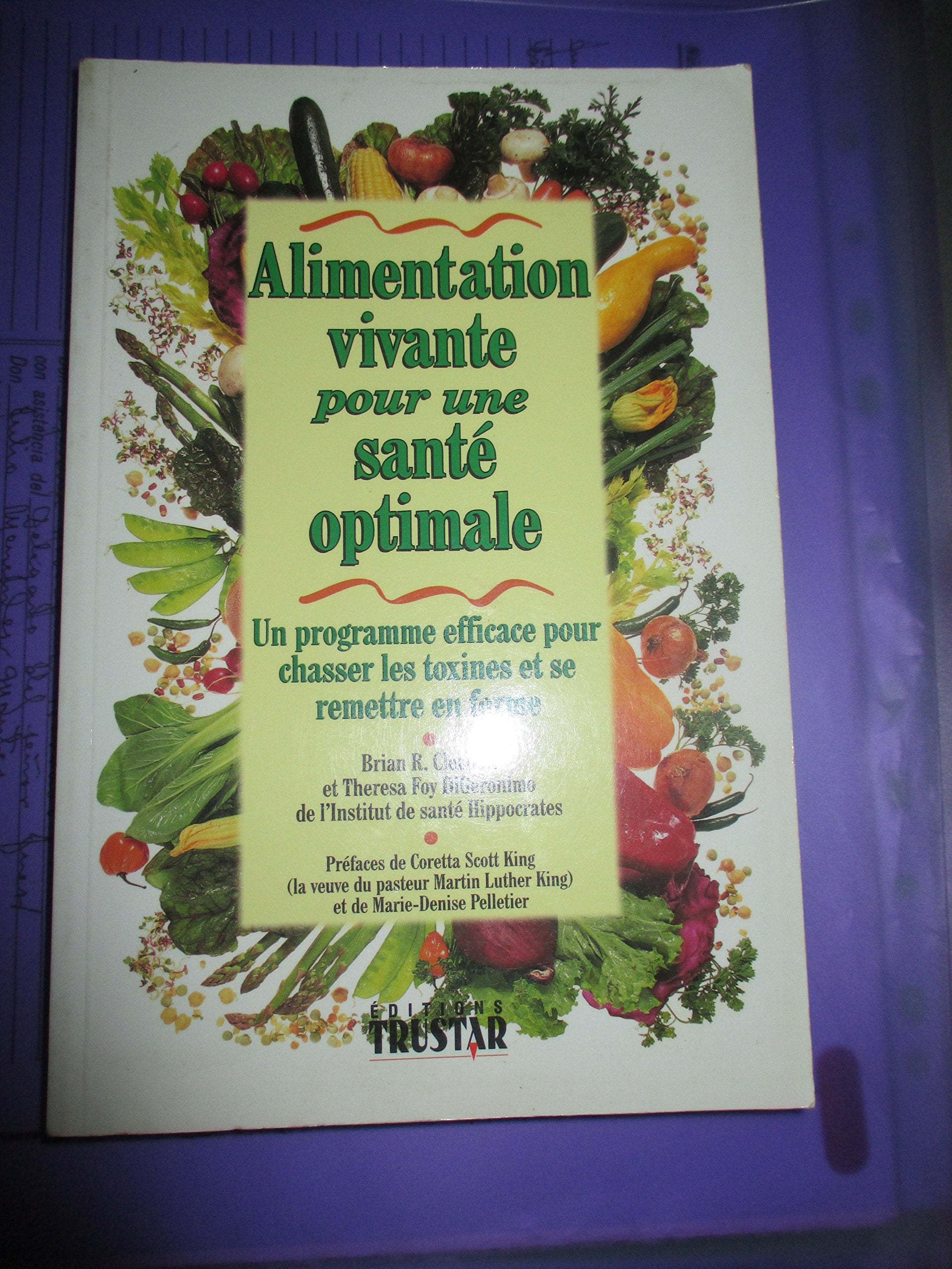 Alimentation Vivante Pour Une Sante Optimale 9782921714129