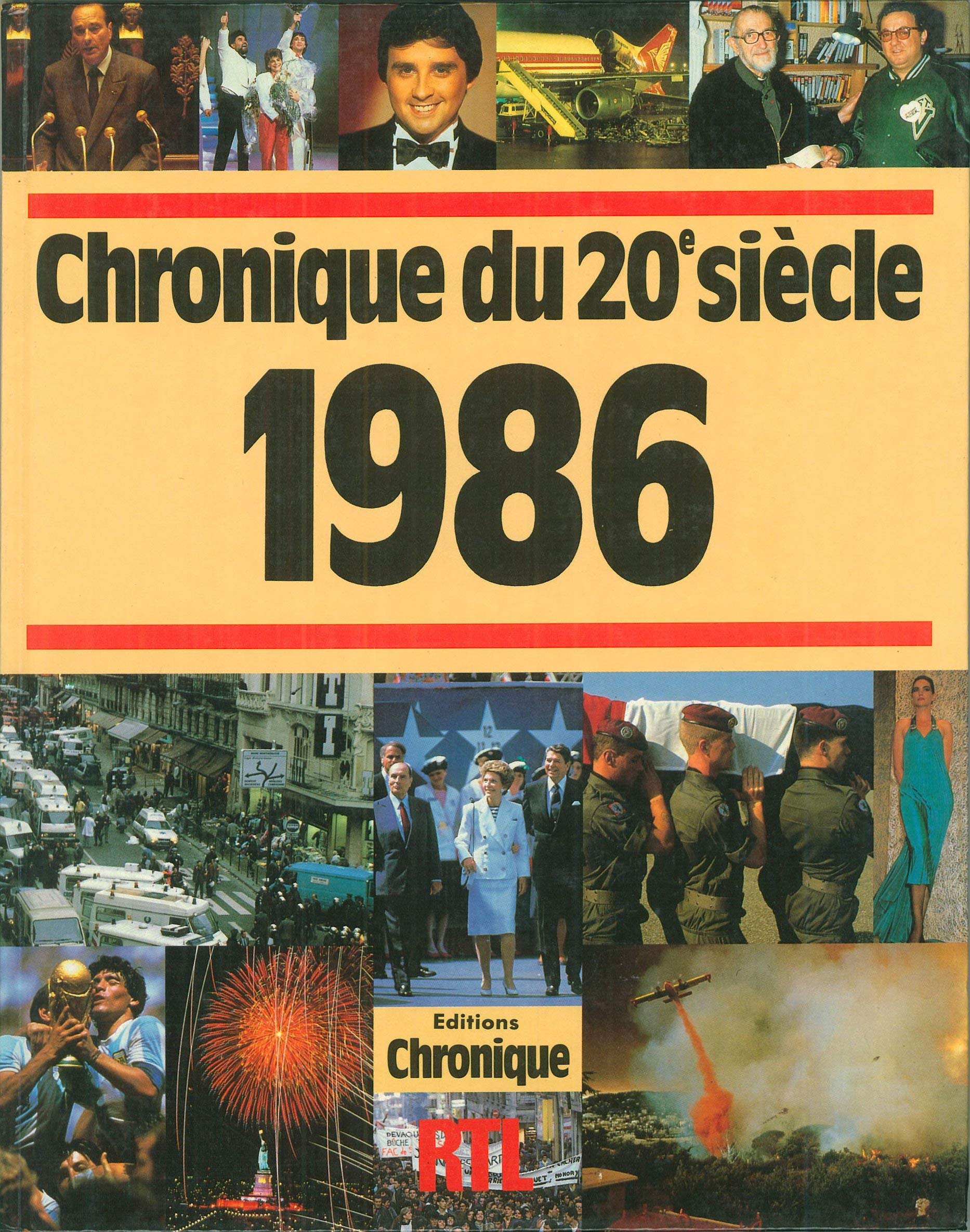 Chronique de l'année...1986: Chronique du 20e siècle 9782035032188