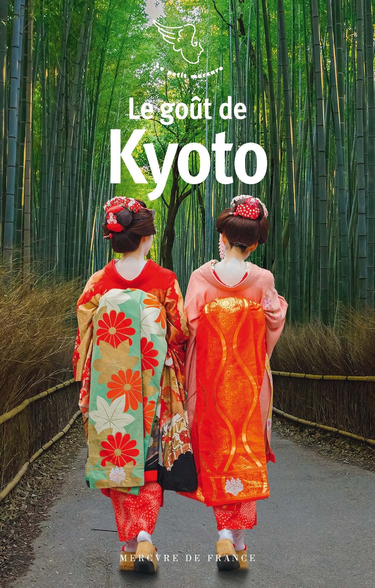 Le goût de Kyoto 9782715246850