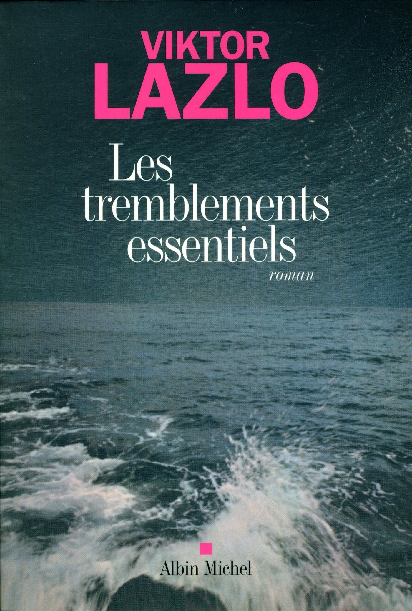 Les Tremblements essentiels 9782226259912