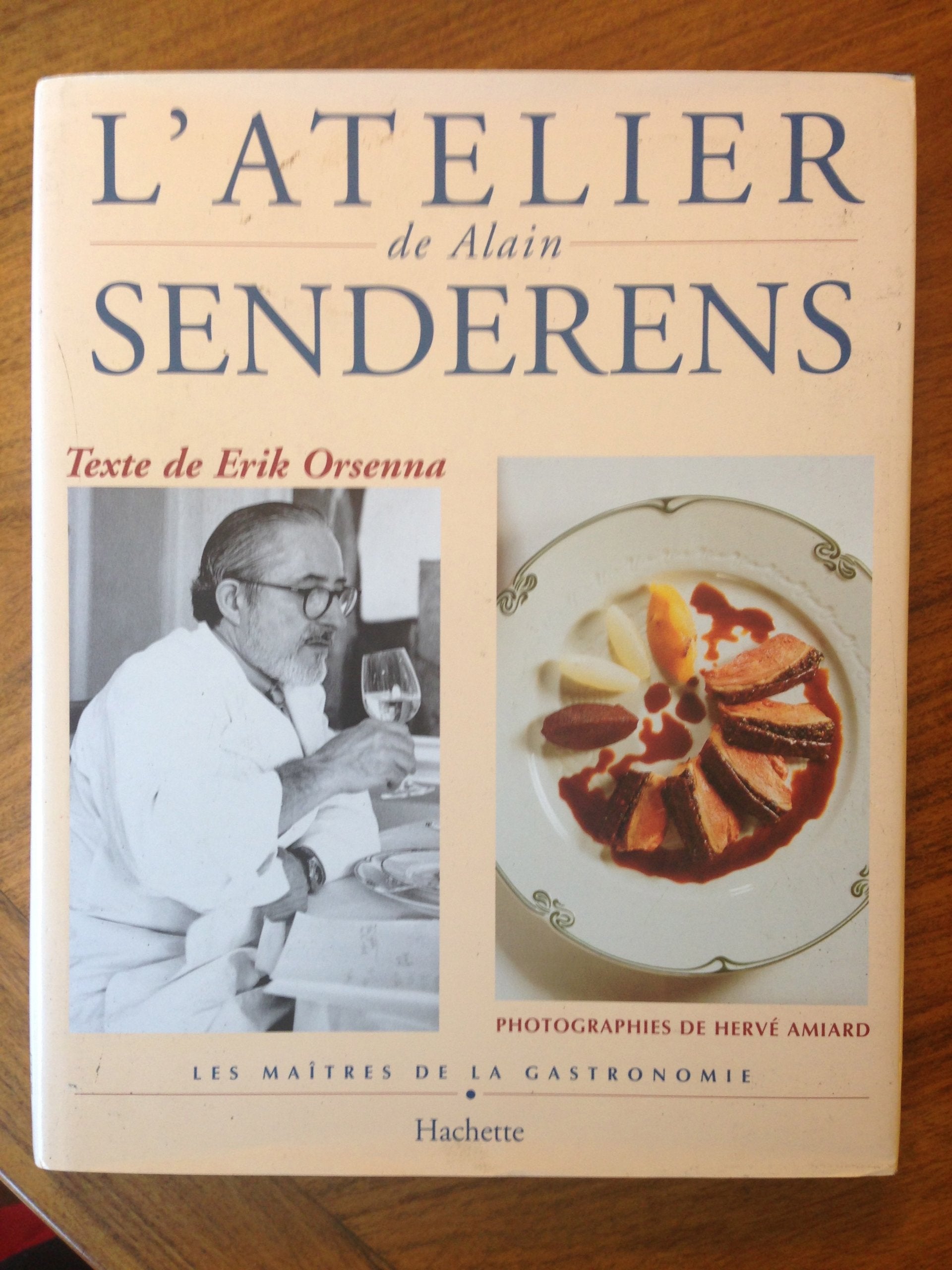L'Atelier de Alain Senderens 9782012360846