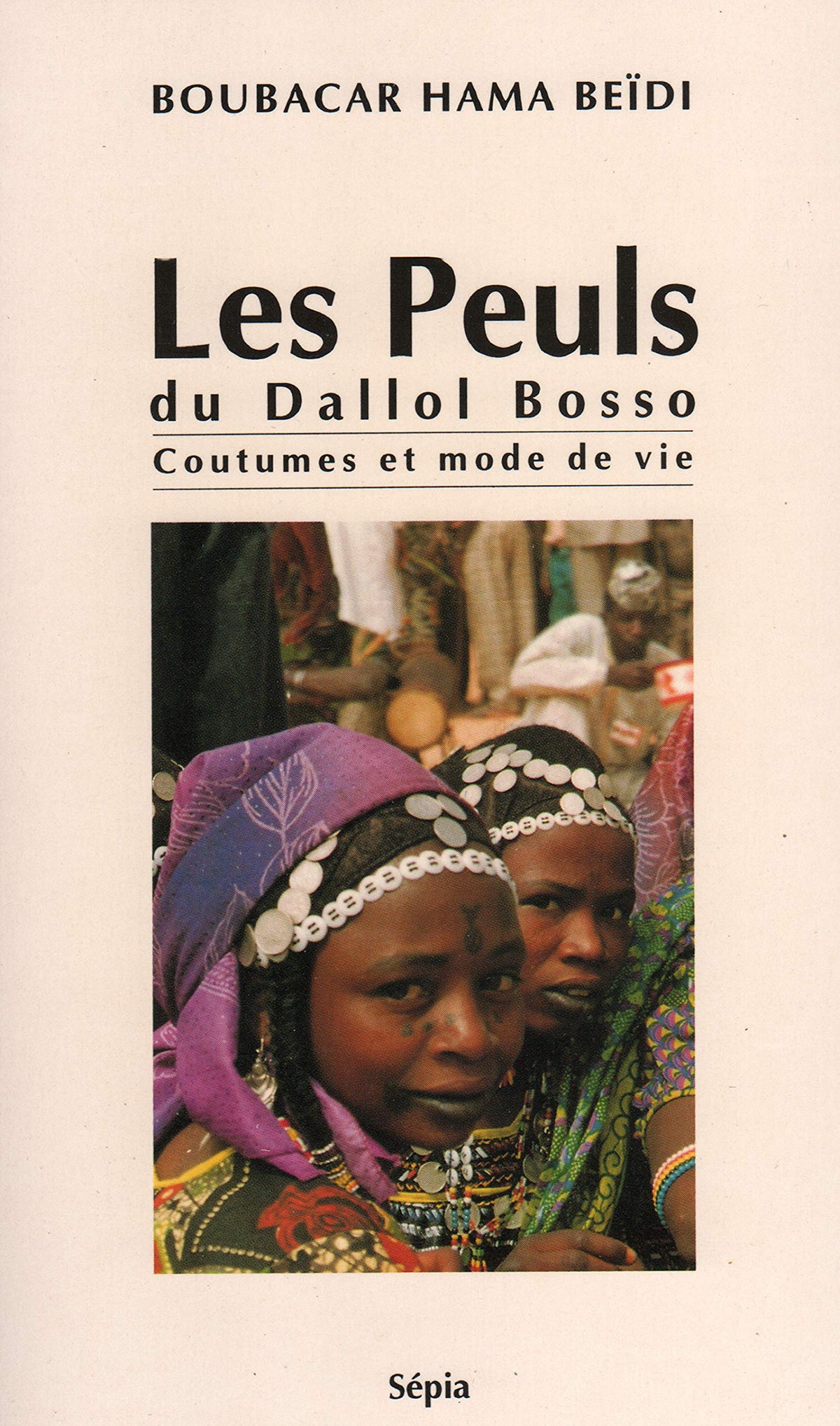 LES PEULS DU DALLOL BOSSO 9782907888219