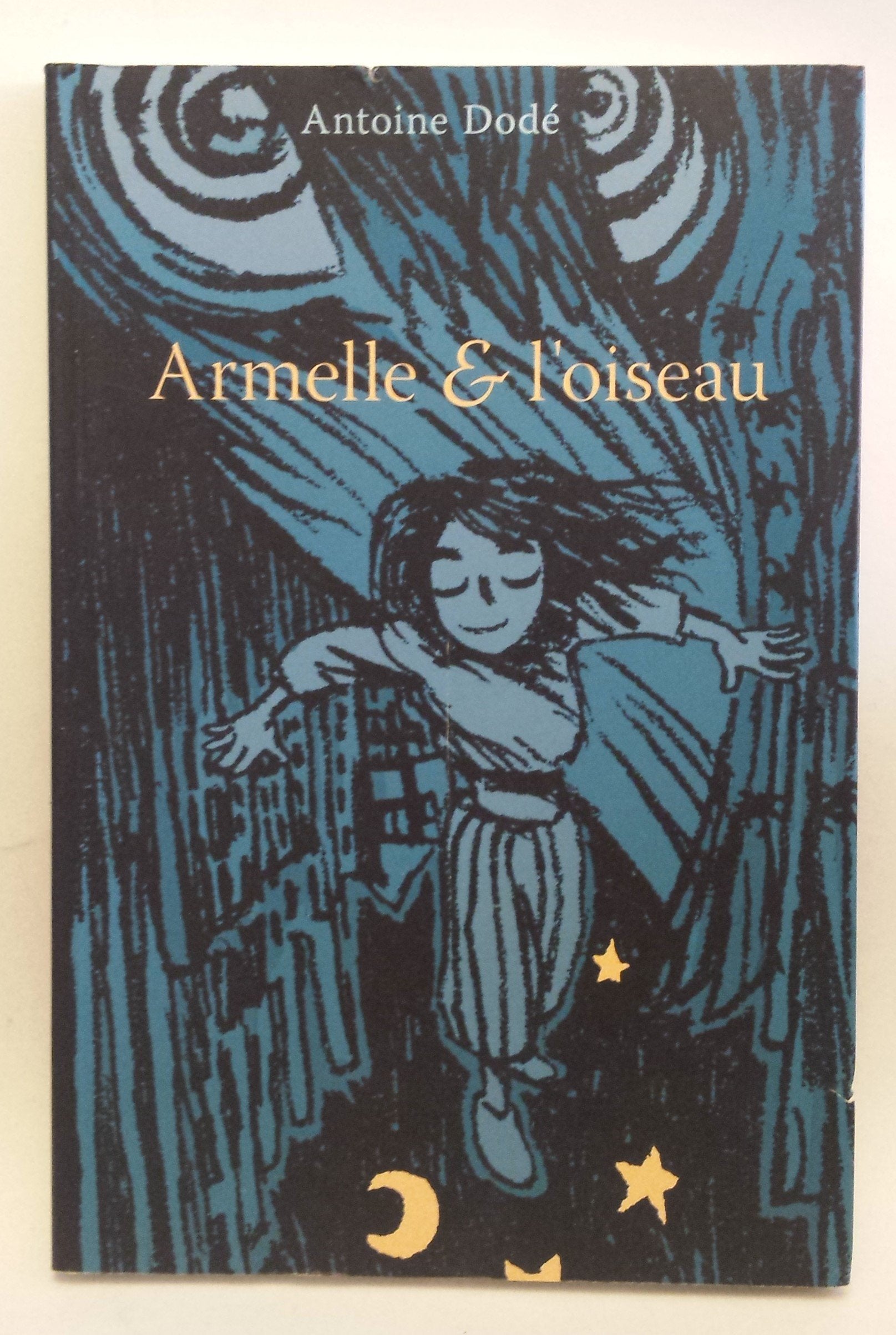 Armelle et l'Oiseau, tome 1 9782914203487