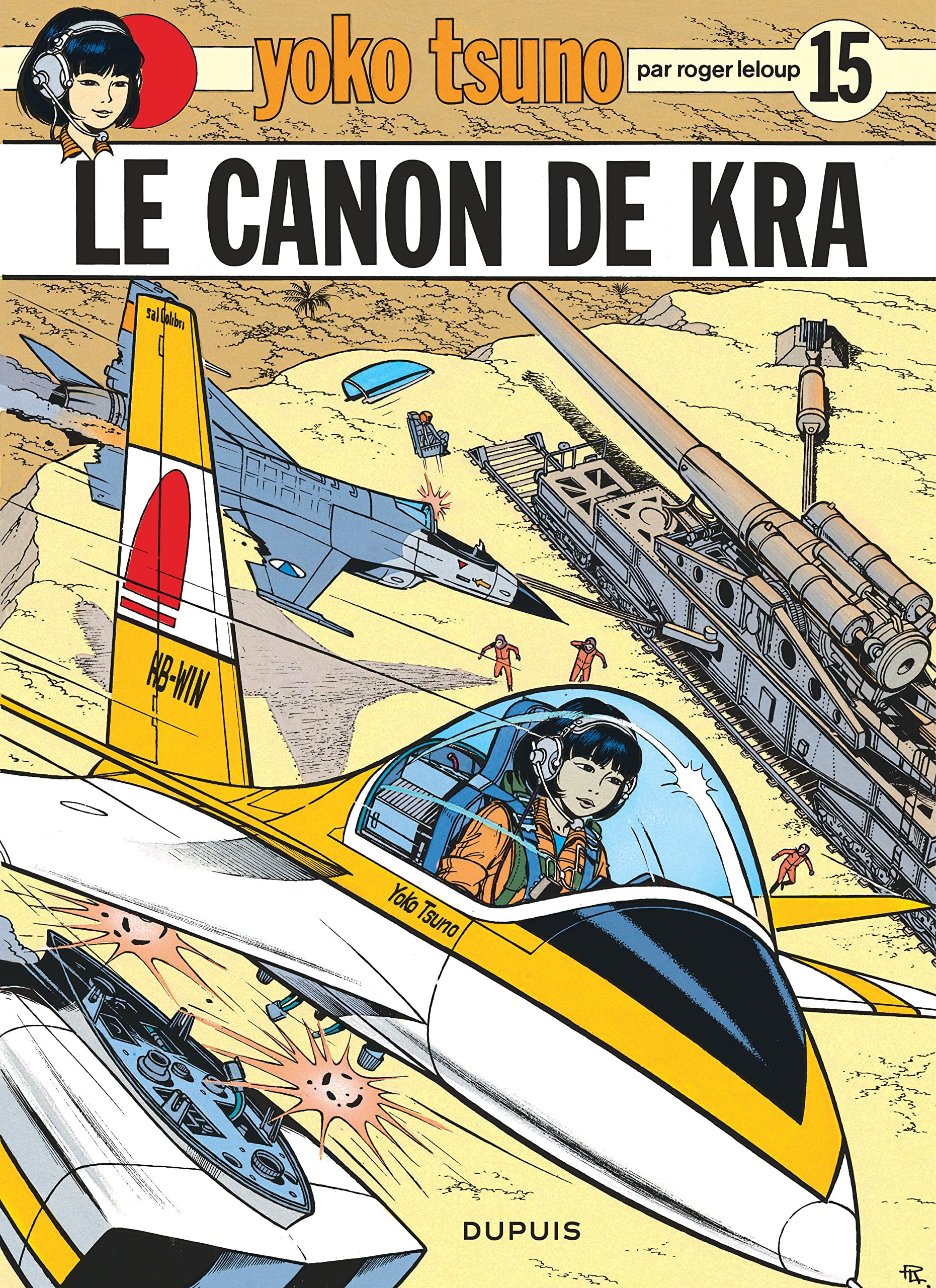 Yoko Tsuno, tome 15 : Le canon de Kra 9782800110929