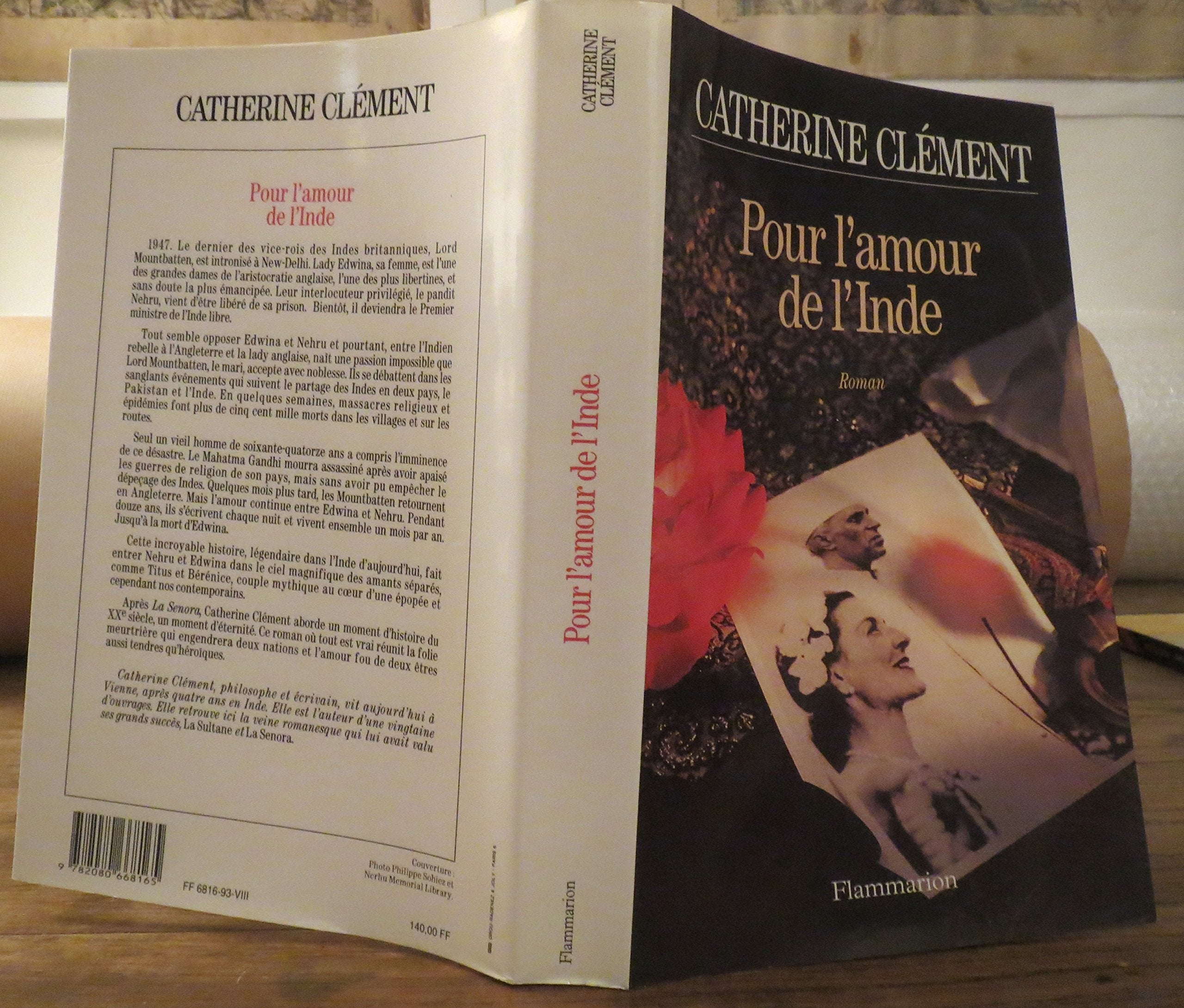 Pour l'amour de l'Inde: - ROMAN, LA PASSION SECRETE : LADY MOUNTBATTEN ET NEHRU 9782286050009