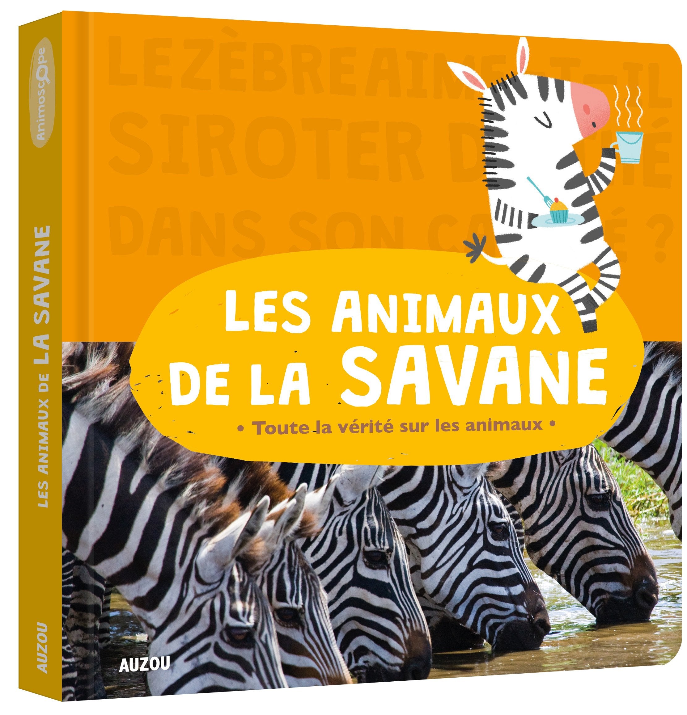 Animoscope - Les animaux de la savane 9782733849323