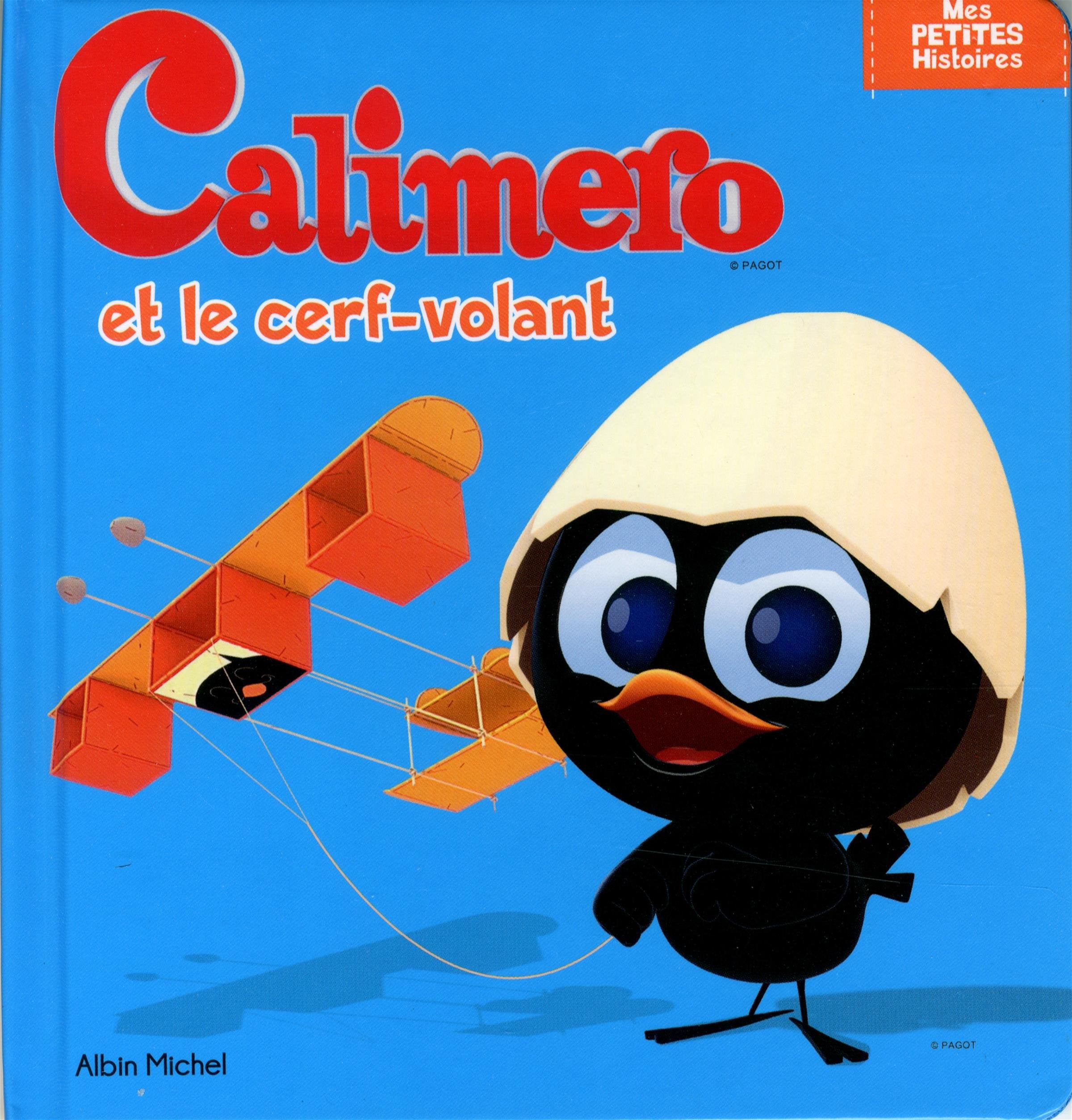 Calimero et le cerf-volant 9782226314345