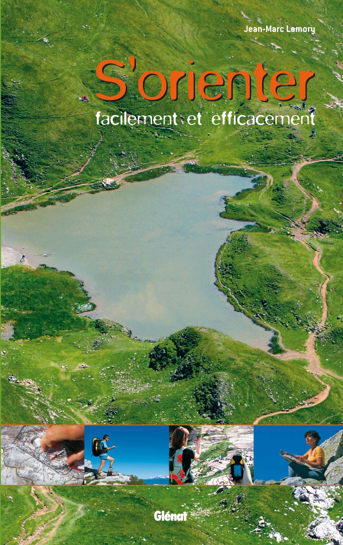 S'orienter: Facilement et efficacement 9782723463782