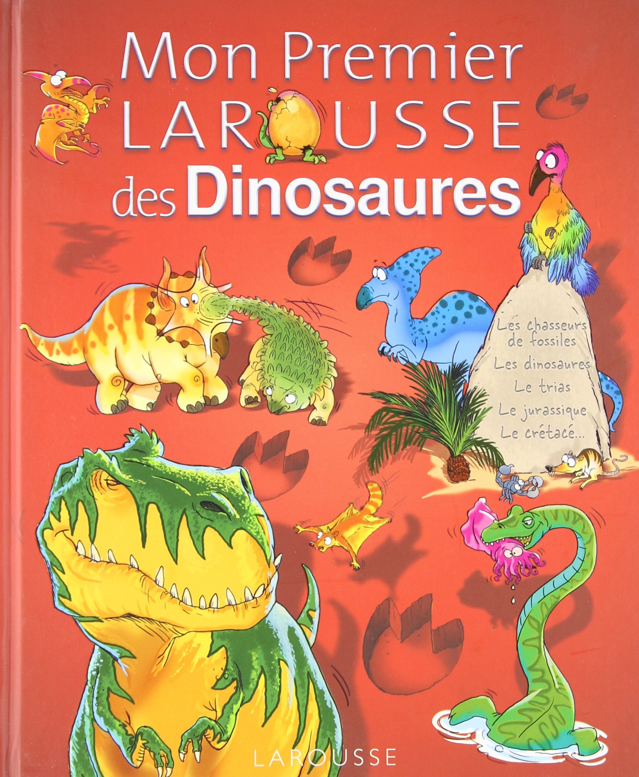 Mon Premier Larousse des Dinosaures 9782035868657