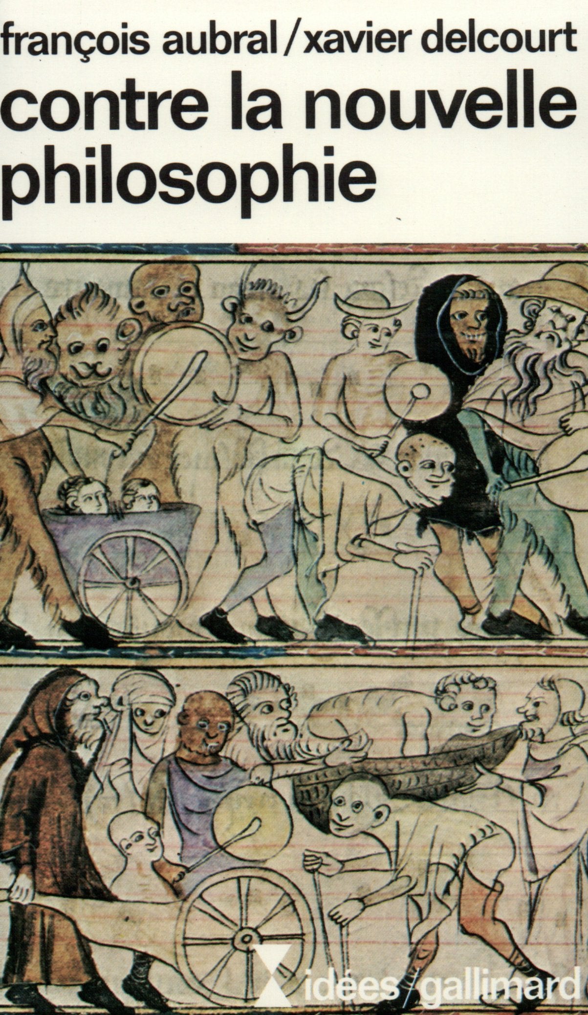 Contre la nouvelle philosophie 9782070353804