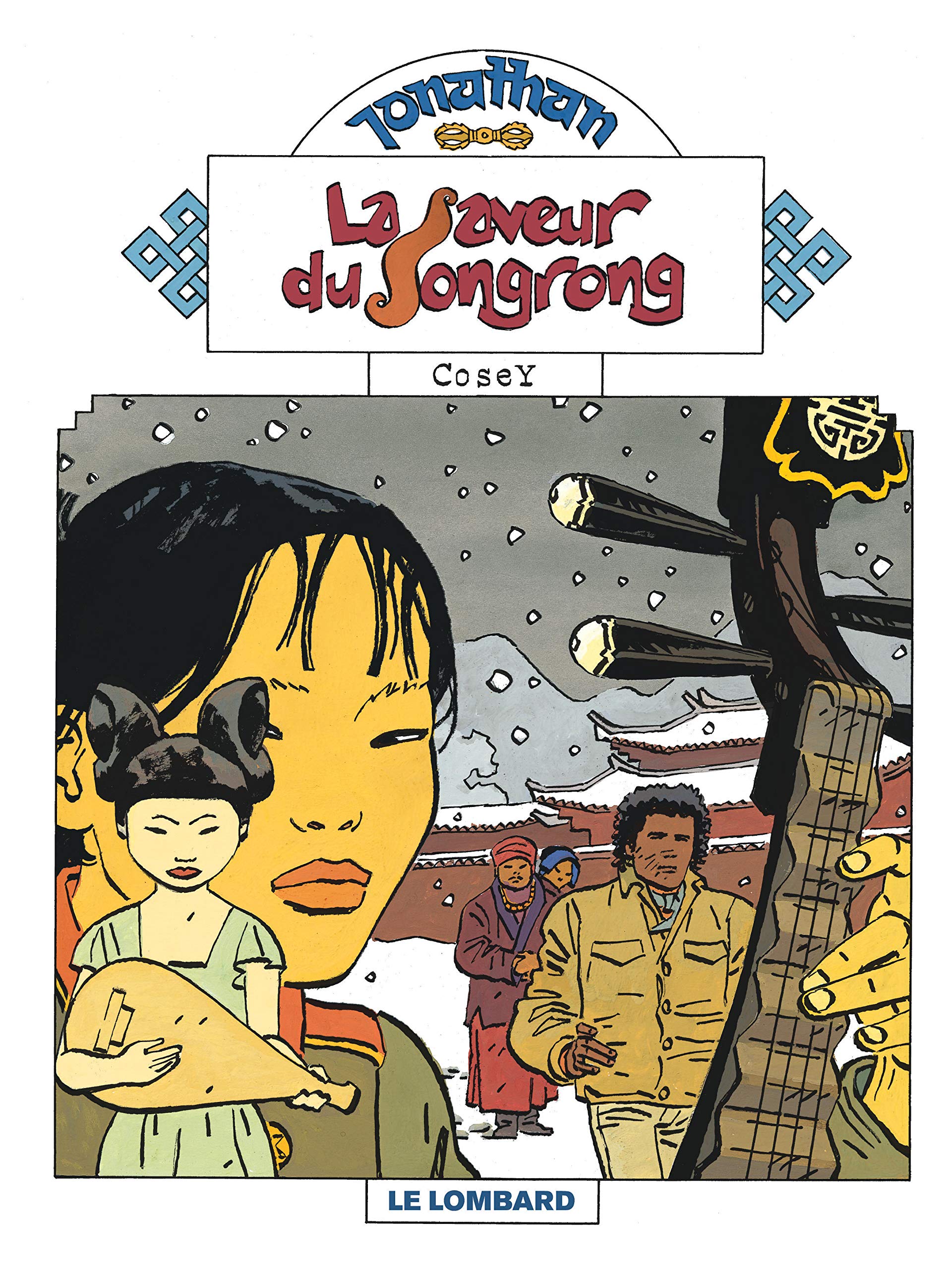 Jonathan, tome 13 : La Saveur du Songrong 9782803617333