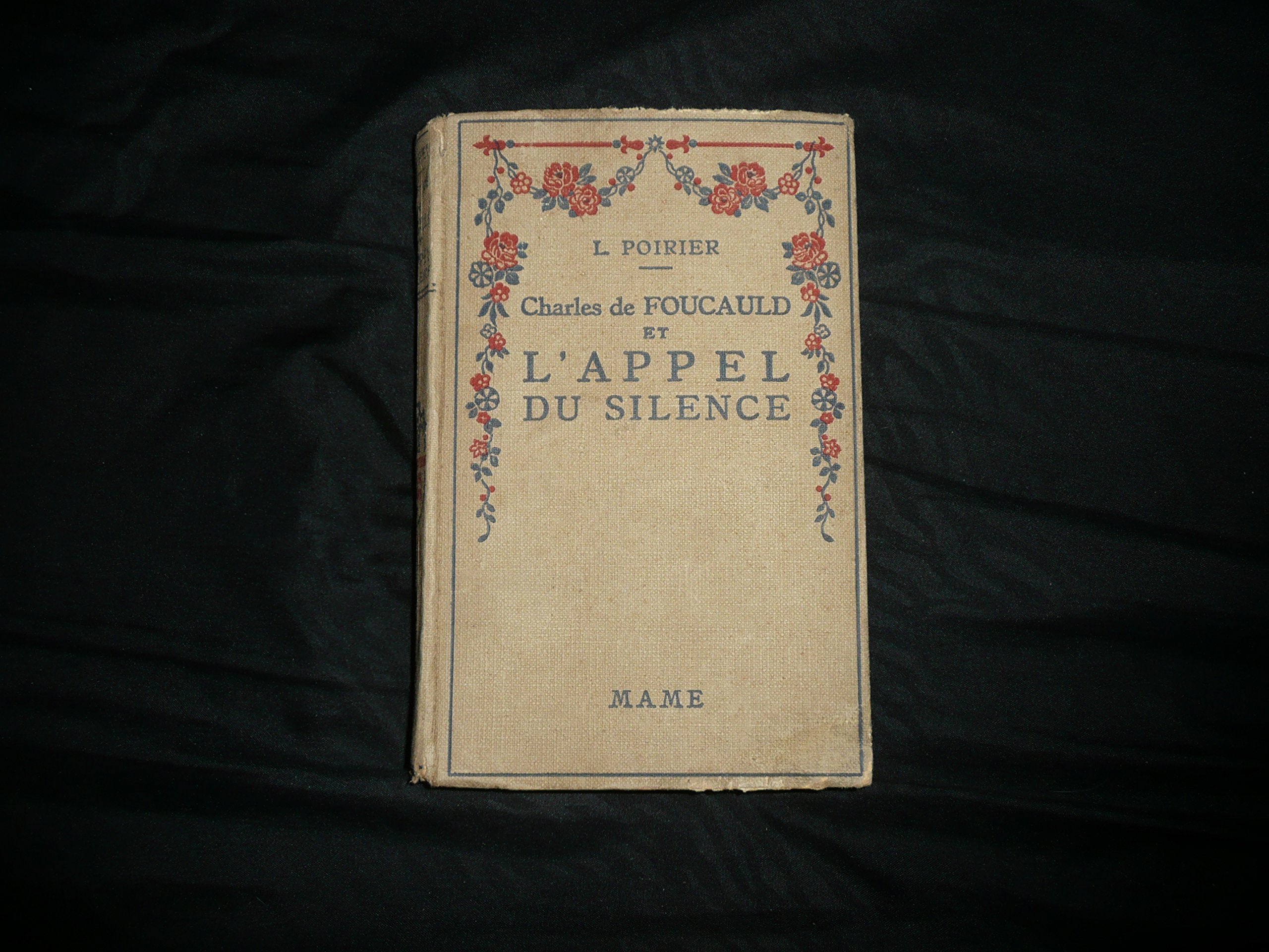 Charles de Foucauld et l'Appel du Silence.