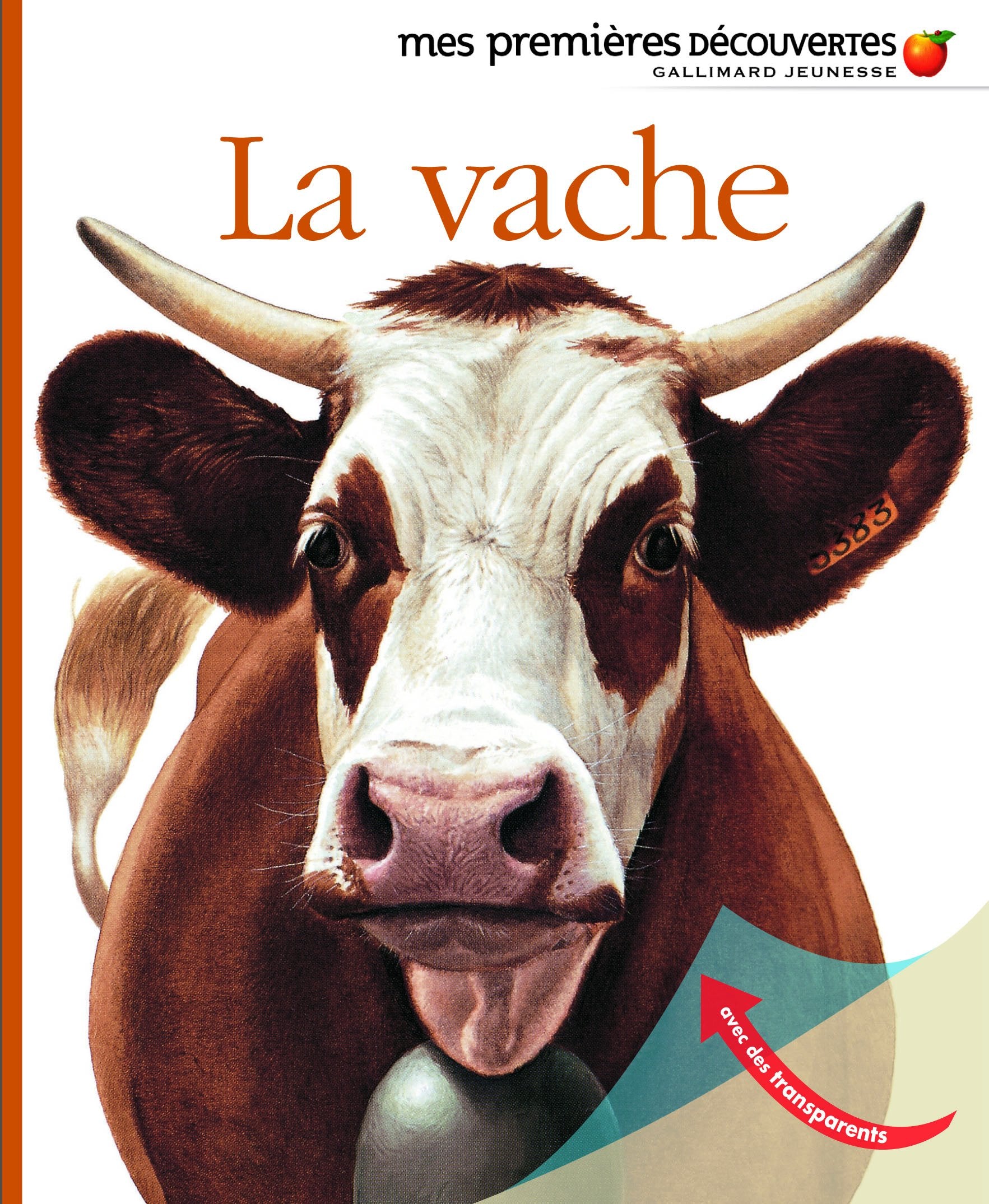 La vache - Mes premières découvertes - De 2 à 5 ans 9782070616534