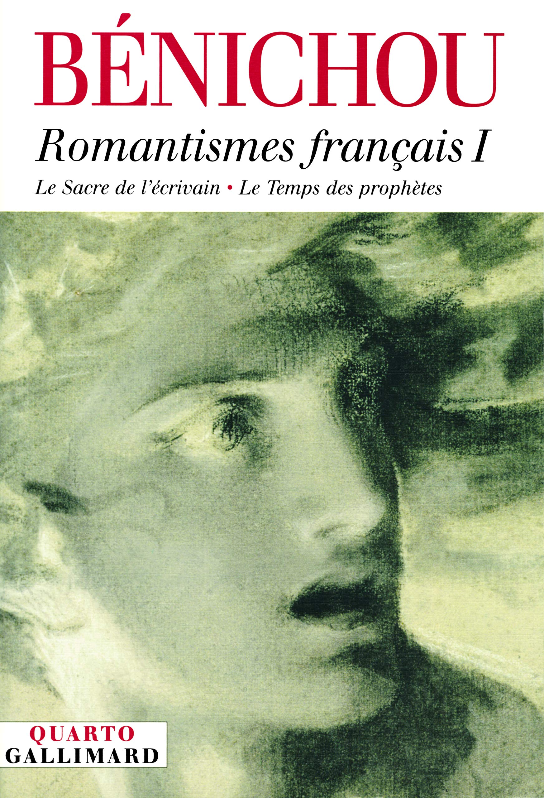 Romantismes français (Tome 1) 9782070768462