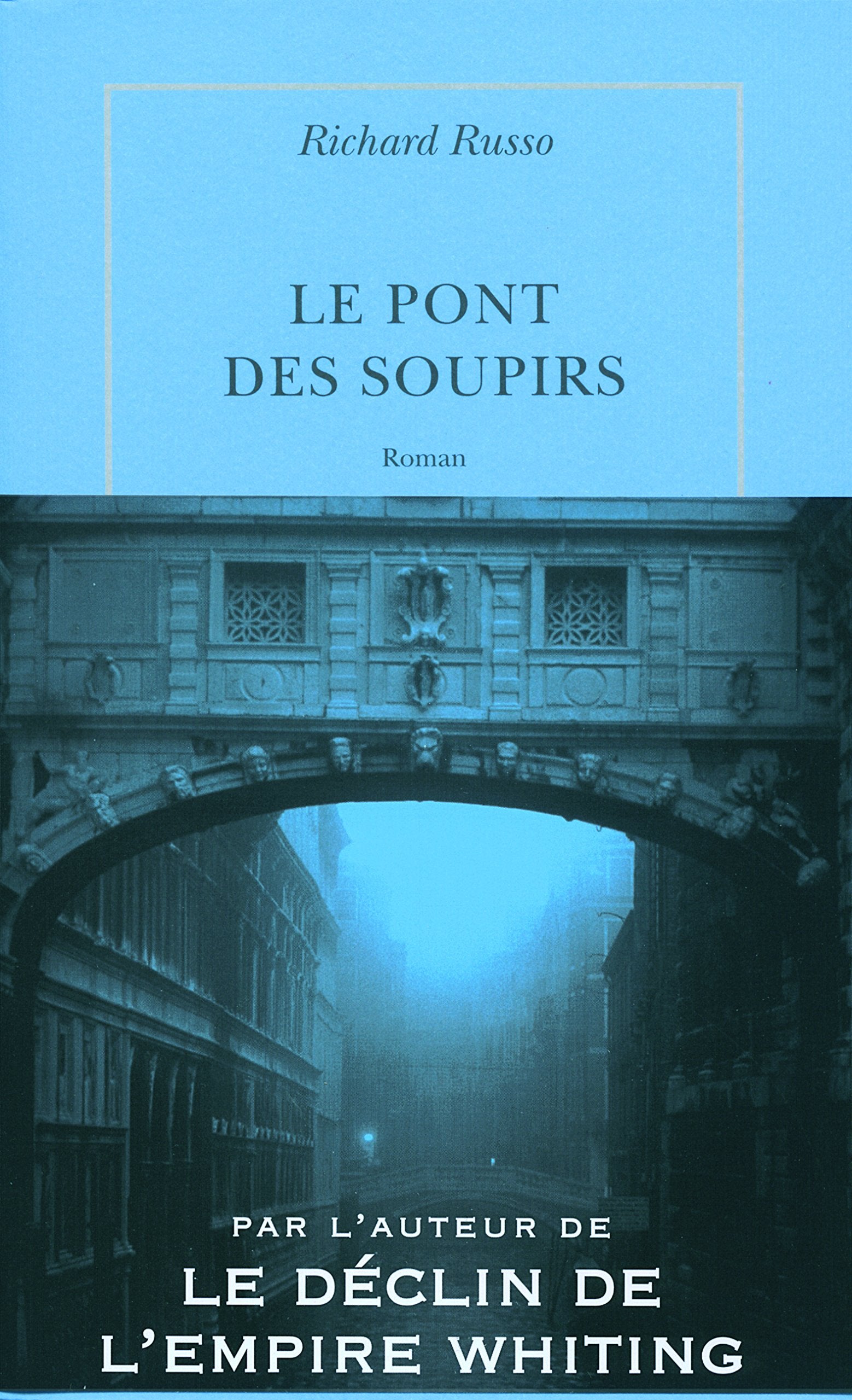 Le Pont des Soupirs 9782710330028