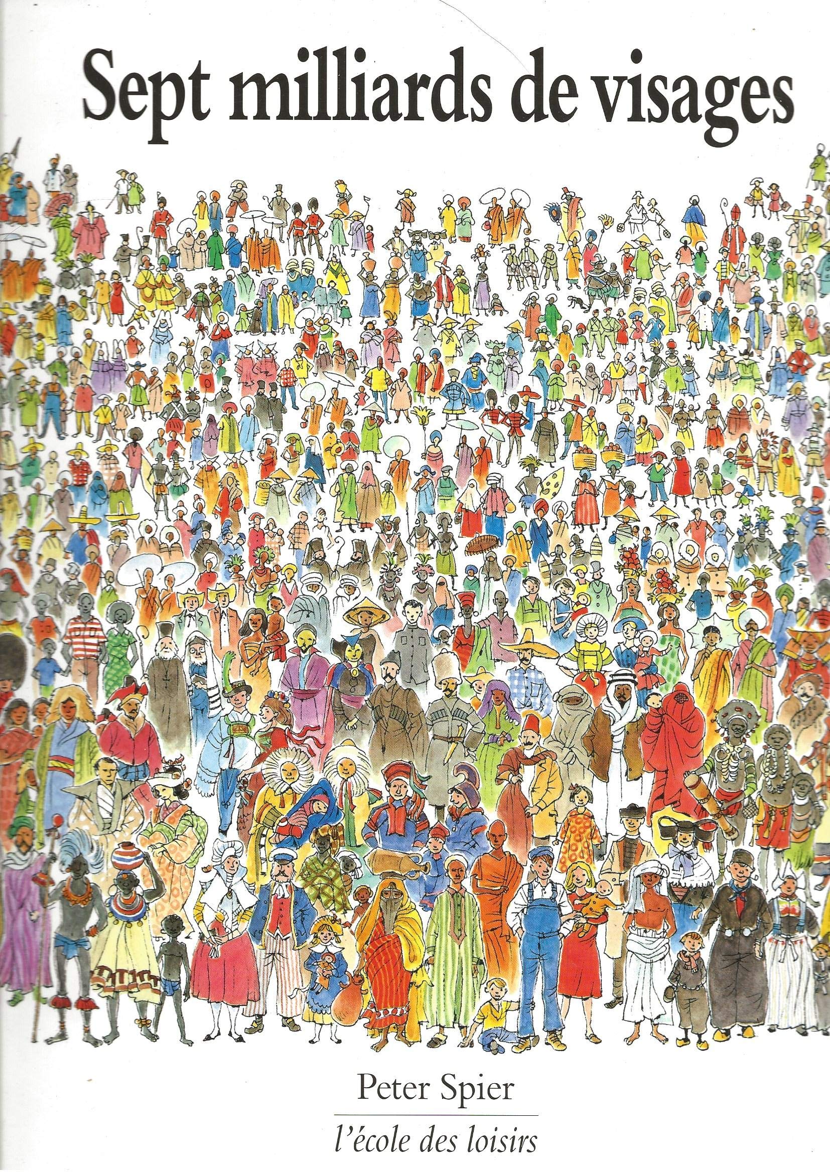 SEPT MILLIARDS DE VISAGES 9782211096270