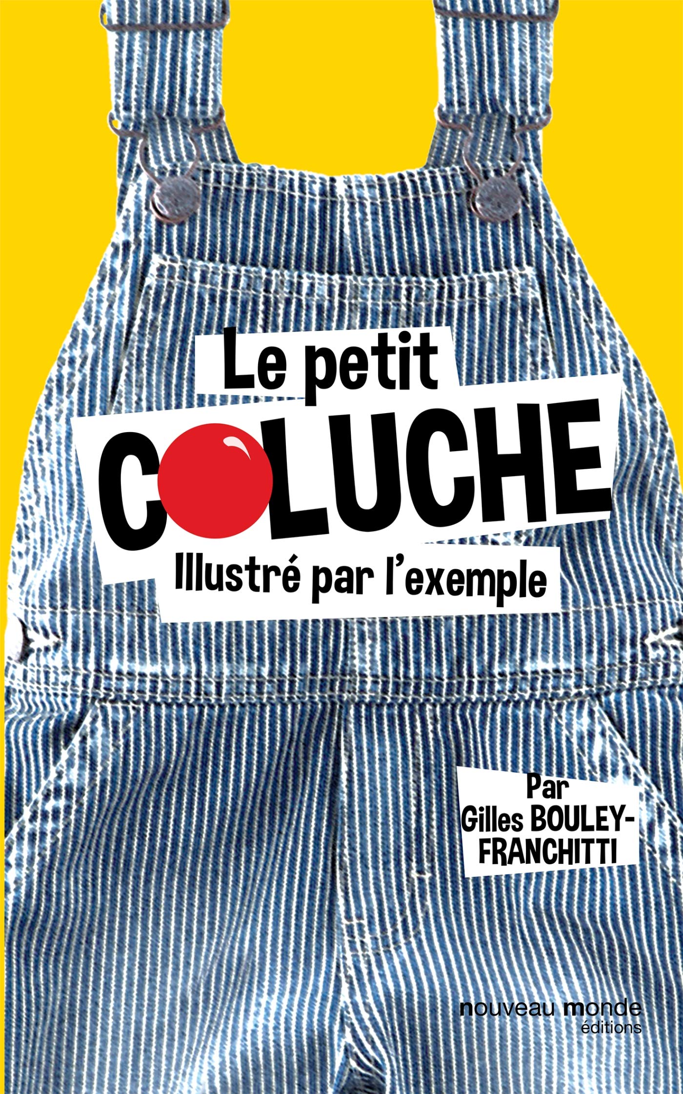 Le petit Coluche illustré par l'exemple 9782369423836