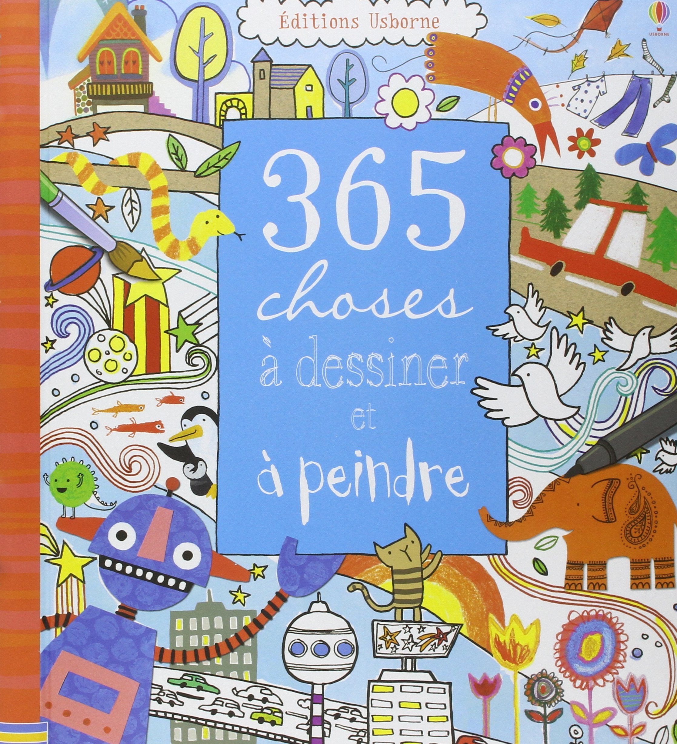 365 choses à dessiner et à peindre 9781409514480