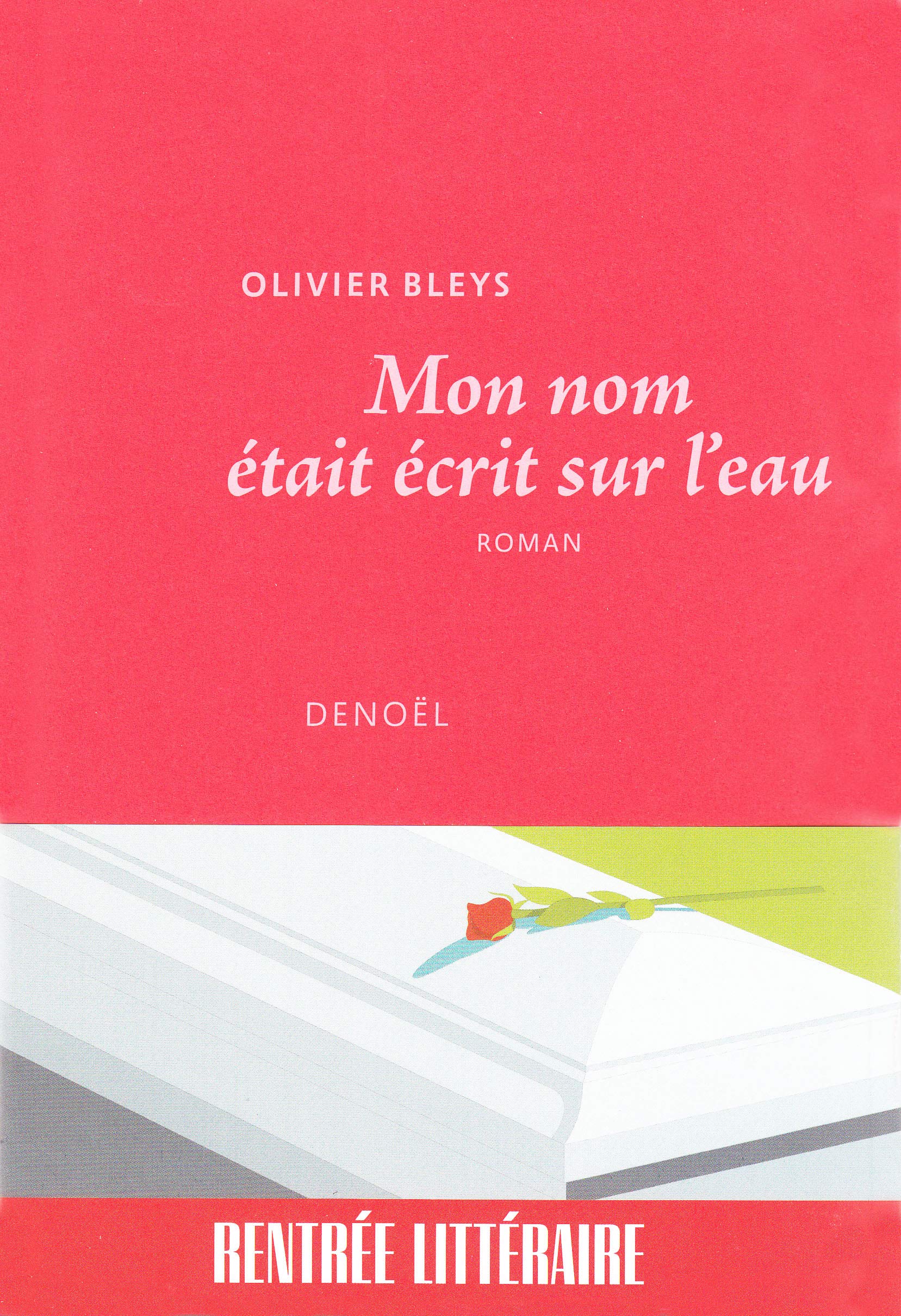 Mon nom était écrit sur l'eau 9782207161357