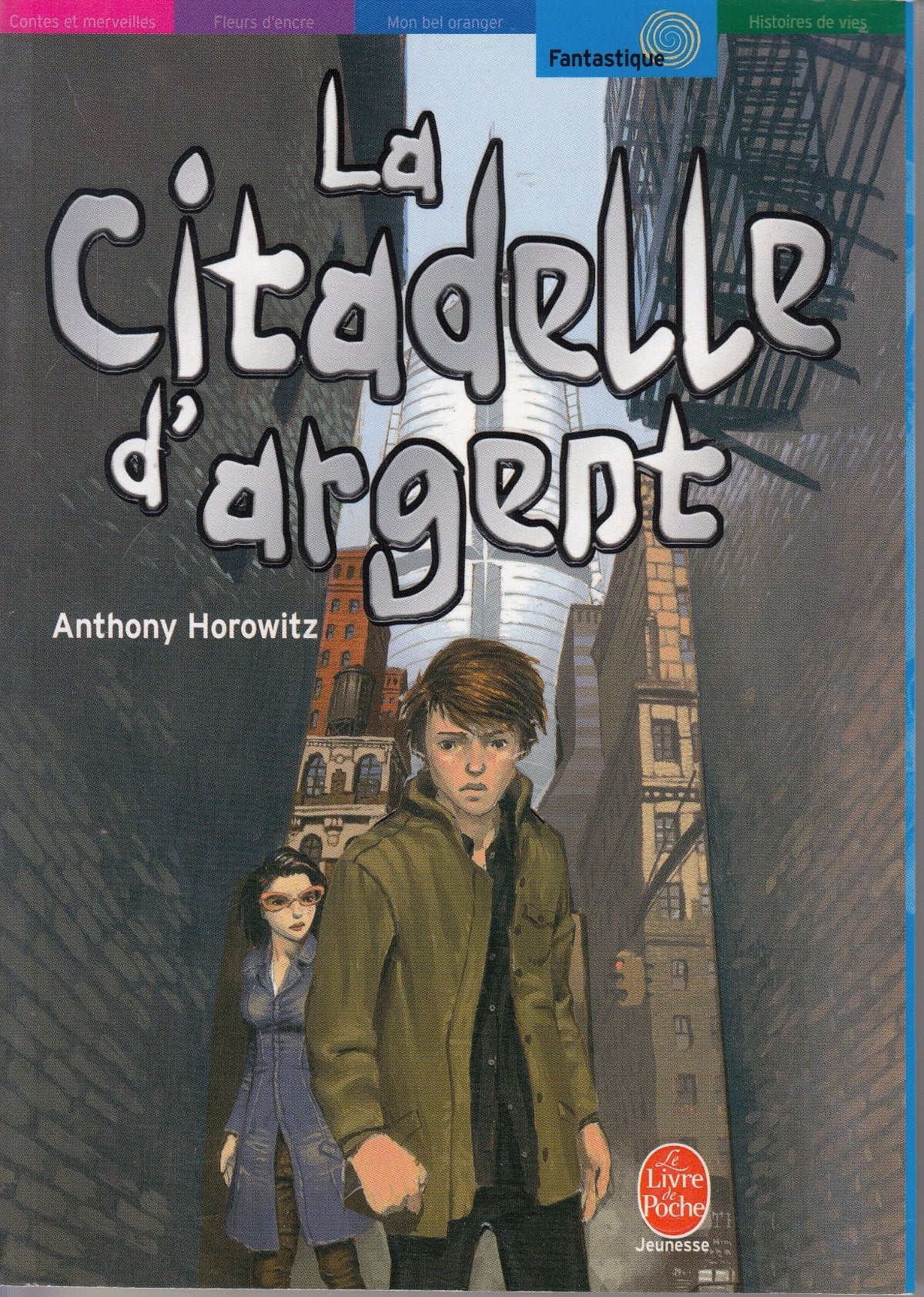 La Citadelle d'argent 9782013221078