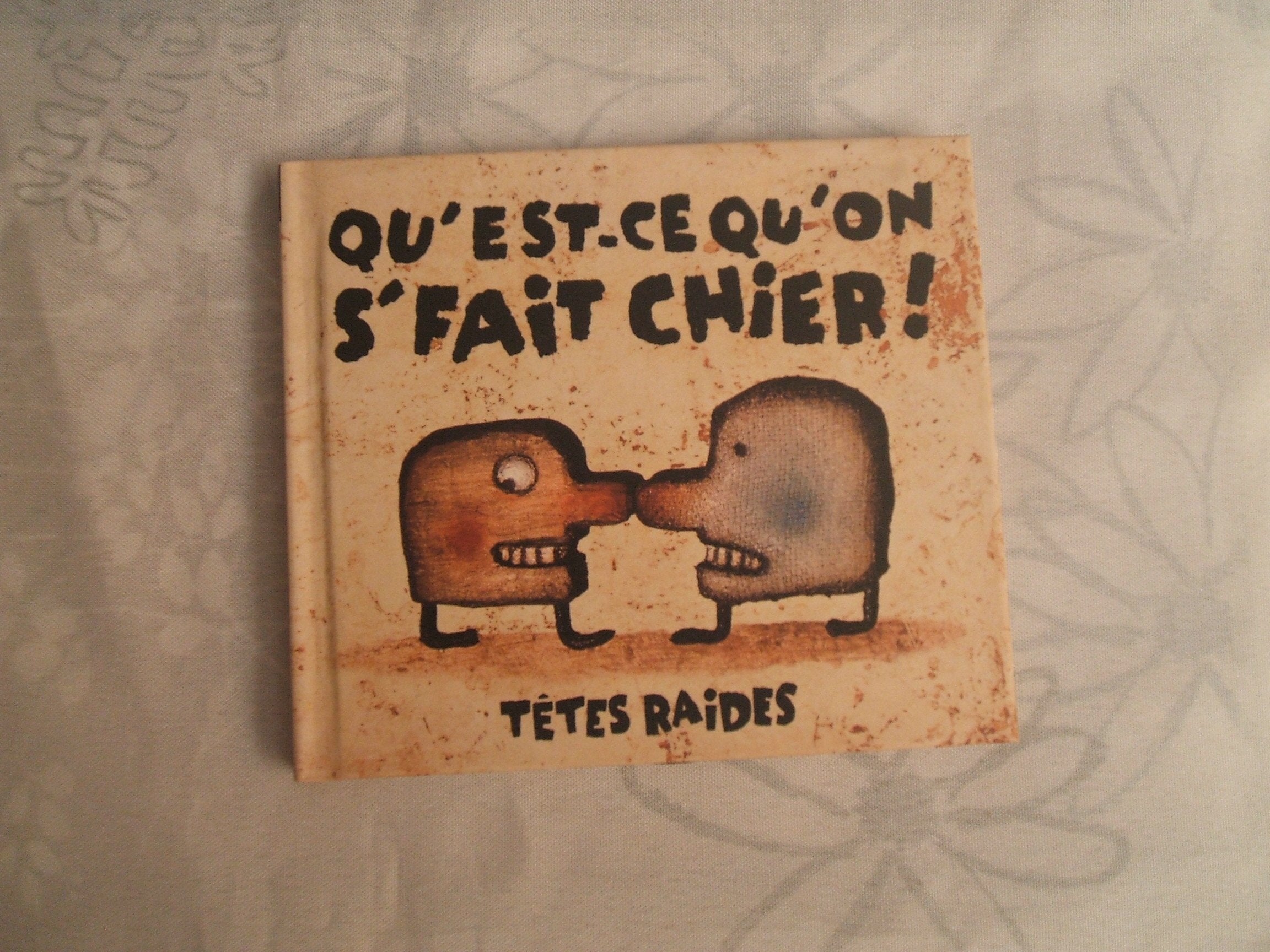 Qu'est-ce qu'on s' fait chier! 0825646077120