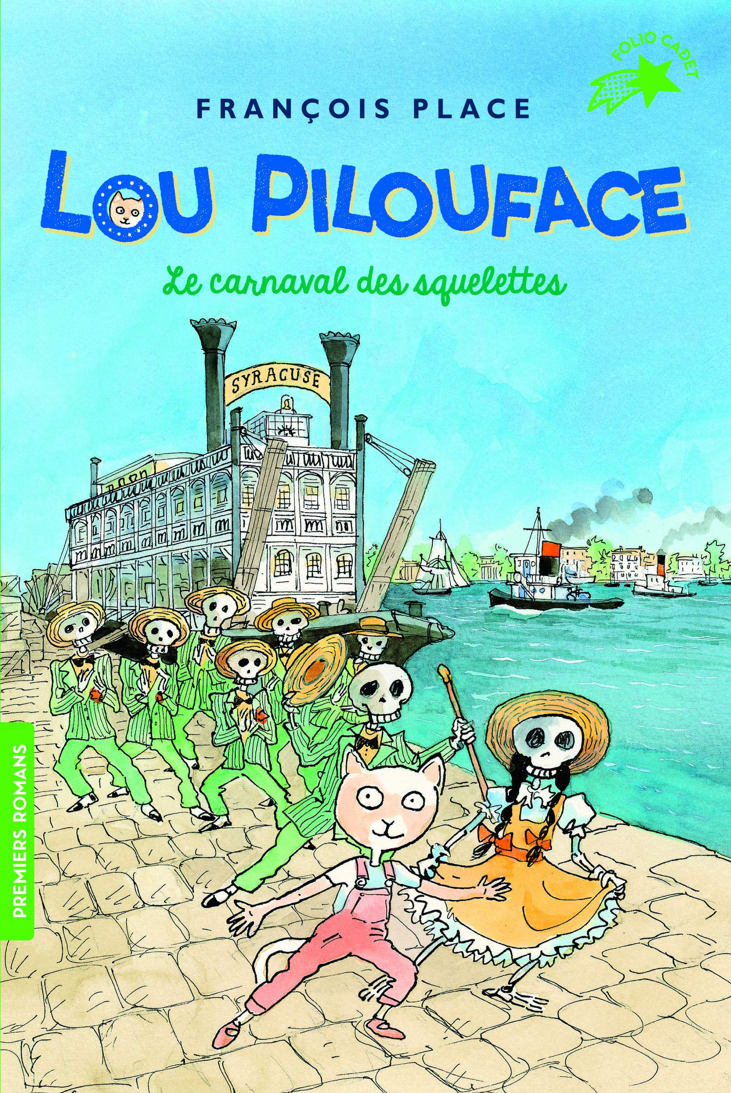 LOU PILOUFACE 4 : LE CARNAVAL DES SQUELETTES 9782075123938