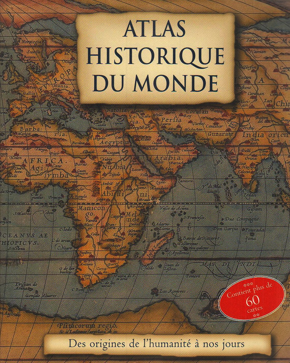 Atlas historique du monde 9781407577227