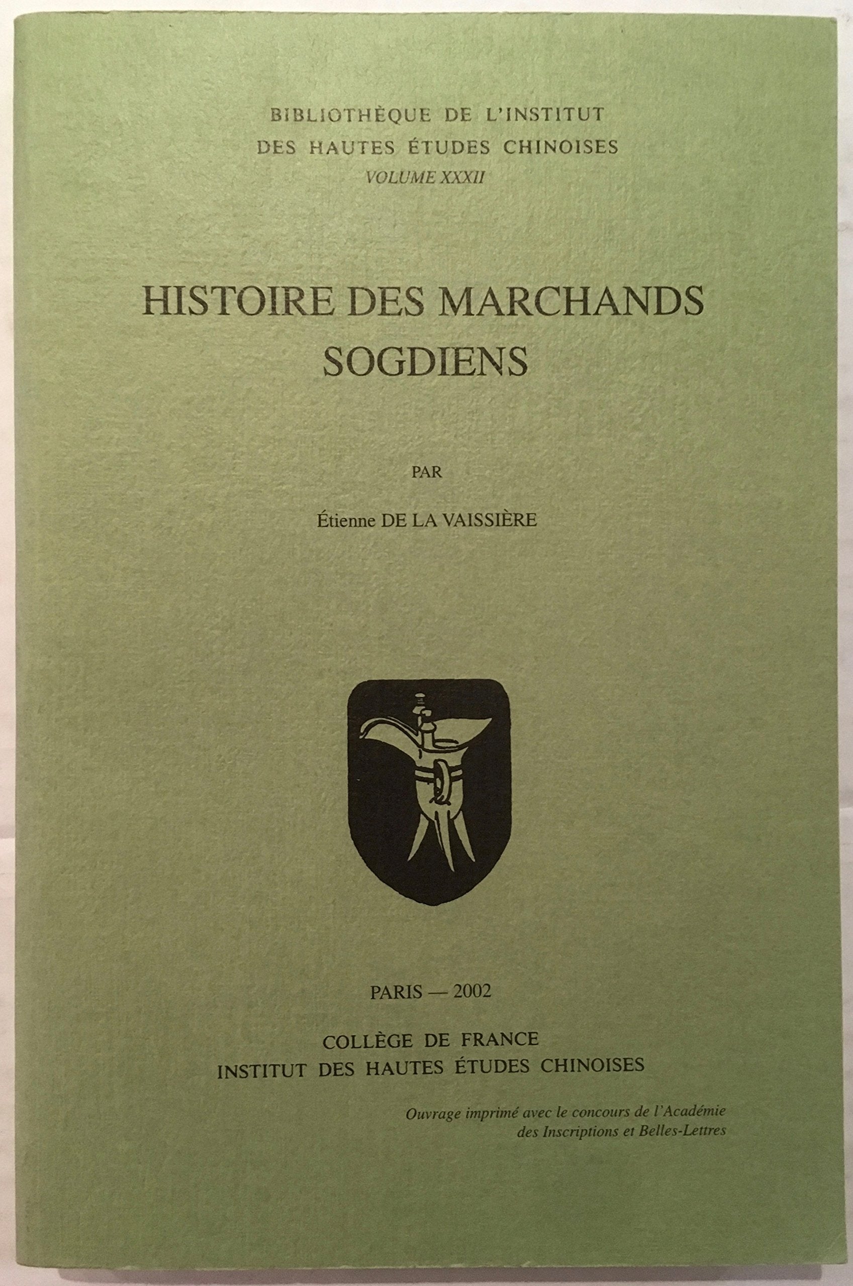 Histoire des marchands sogdiens 9782857570608