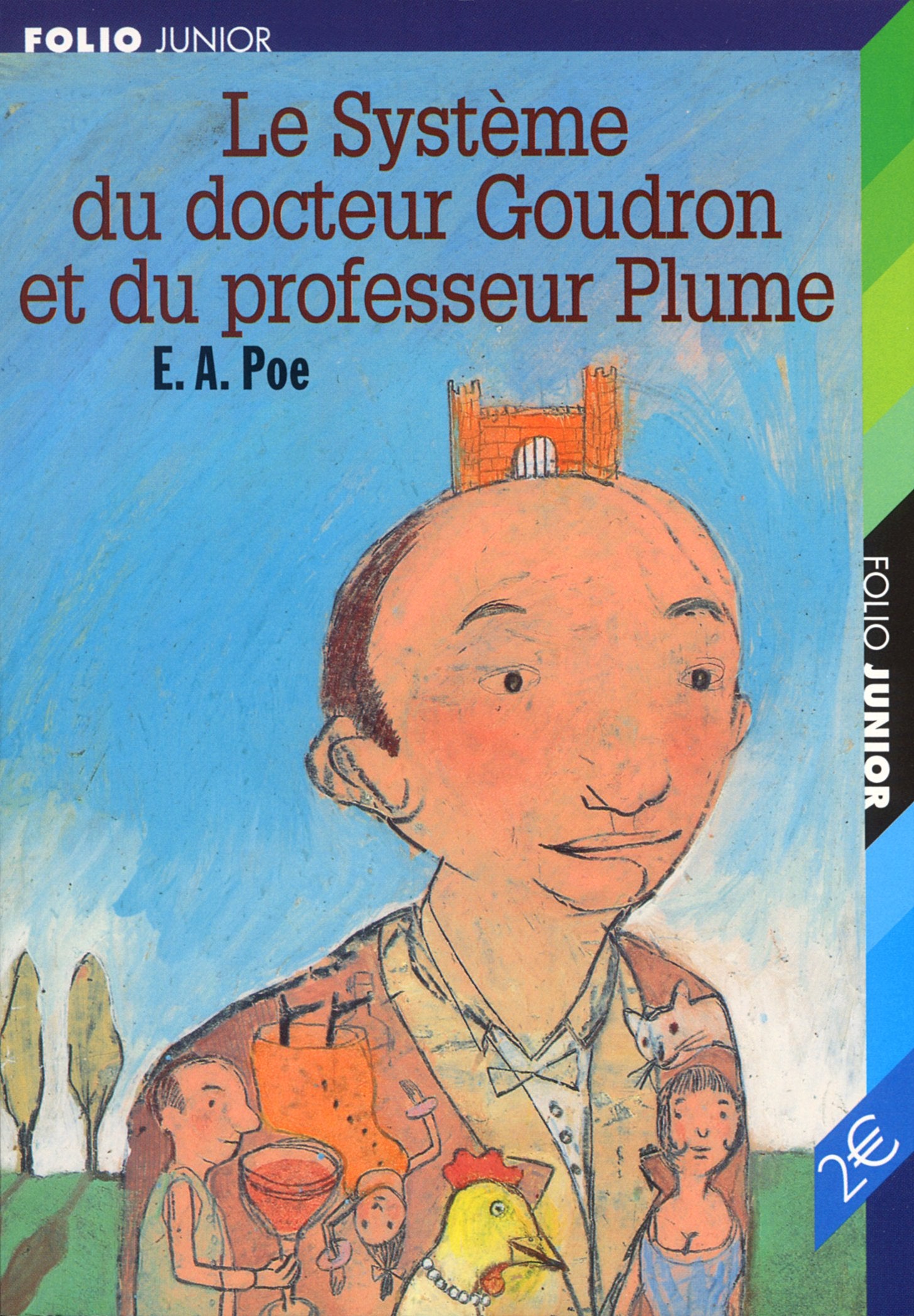 Le Système du docteur Goudron et du professeur Plume 9782070552641