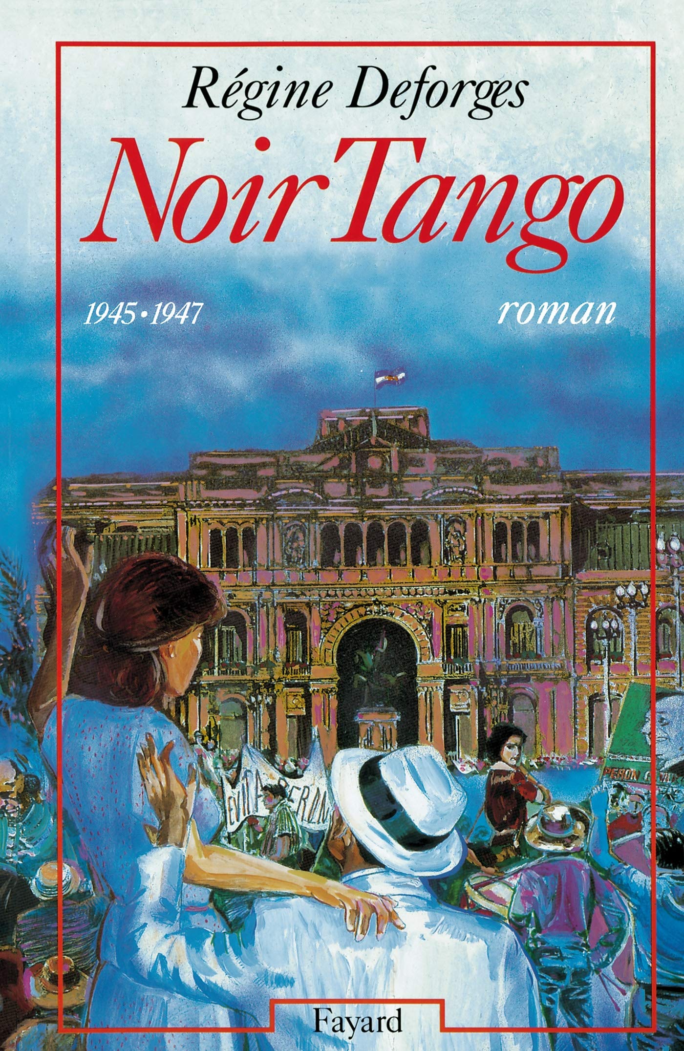 Noir Tango: (1945-1947) 9782213031170