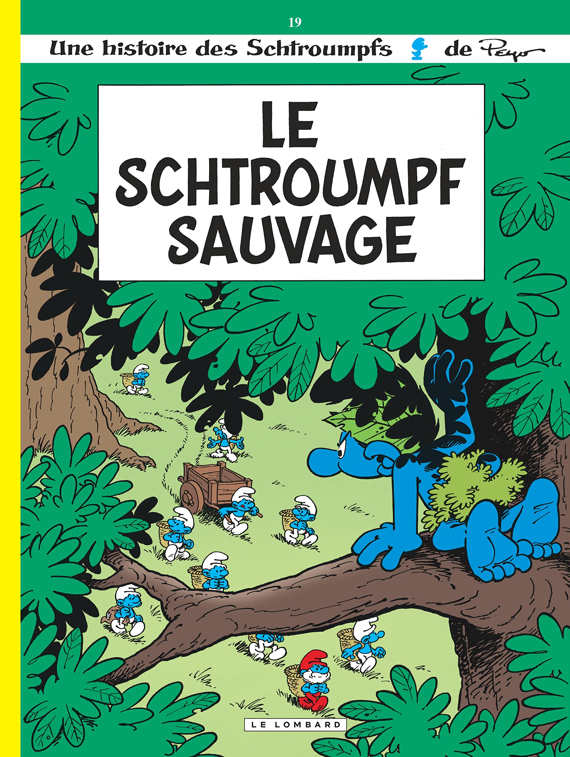 Le Schtroumpf sauvage, tome 19 9782803613519