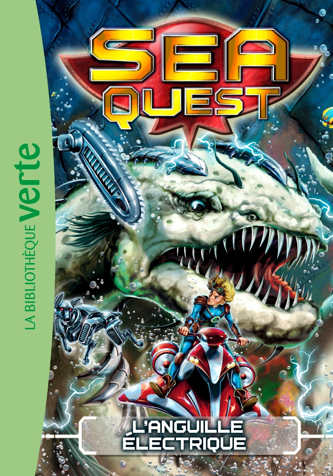 Sea Quest 02 - L'anguille électrique 9782012044968