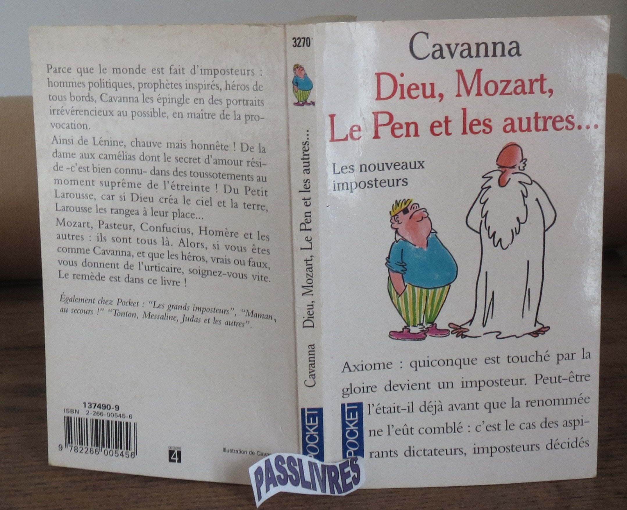 Dieu, Mozart, Le Pen et les autres: Les nouveaux imposteurs 9782266005456