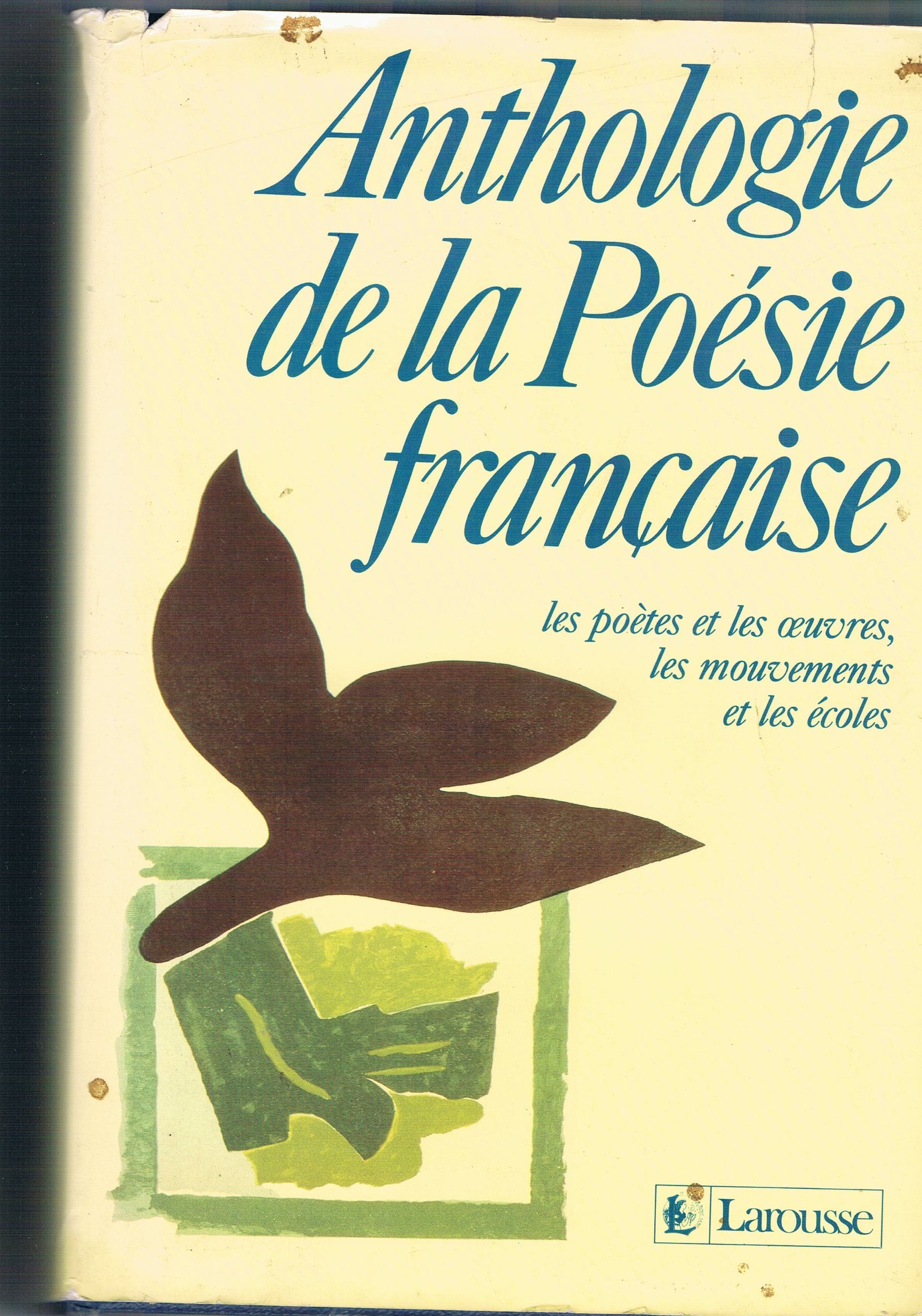 Anthologie De LA Poesie Francaise 9782035080028